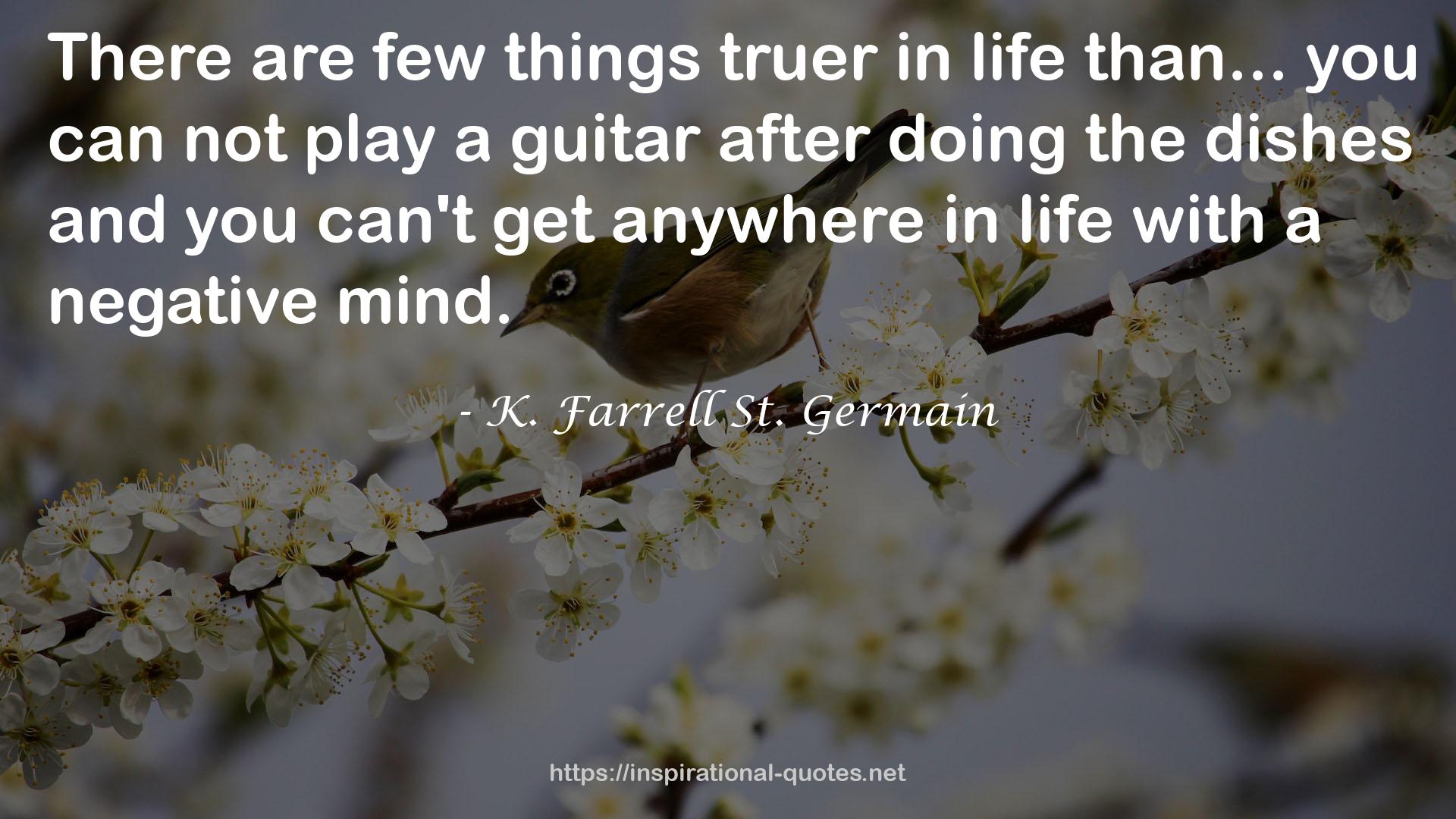 K. Farrell St. Germain QUOTES