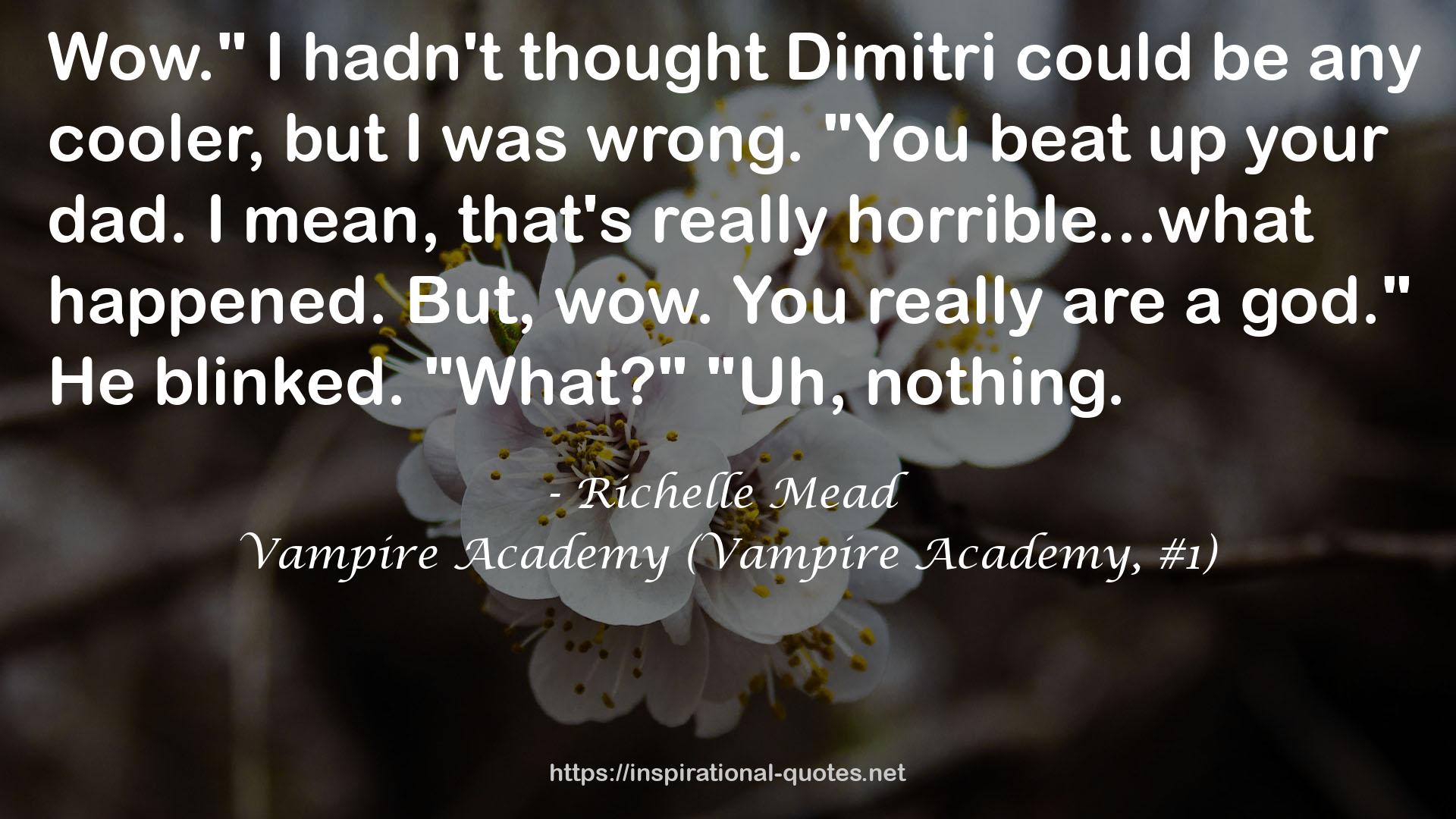 Vampire Academy (Vampire Academy, #1) QUOTES