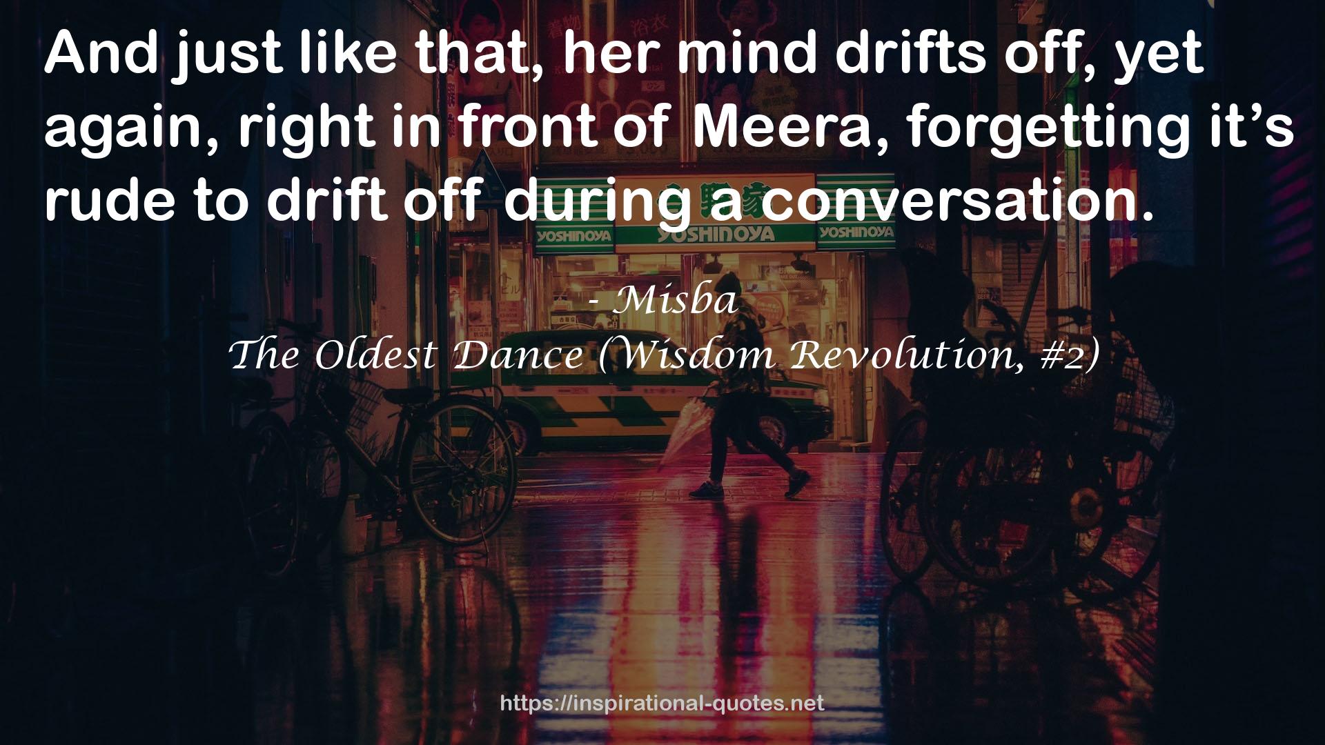 The Oldest Dance (Wisdom Revolution, #2) QUOTES