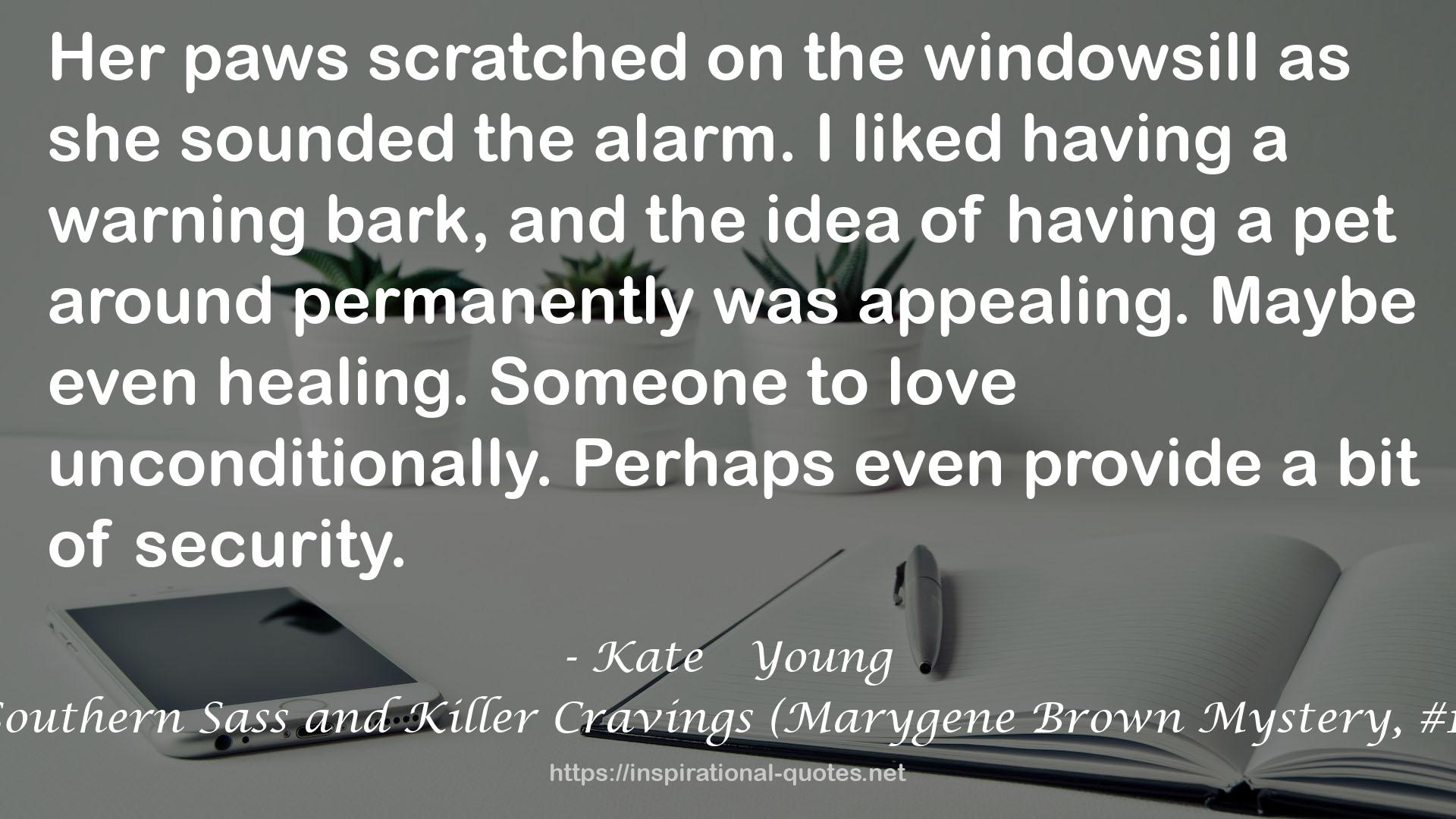 Southern Sass and Killer Cravings (Marygene Brown Mystery, #1) QUOTES