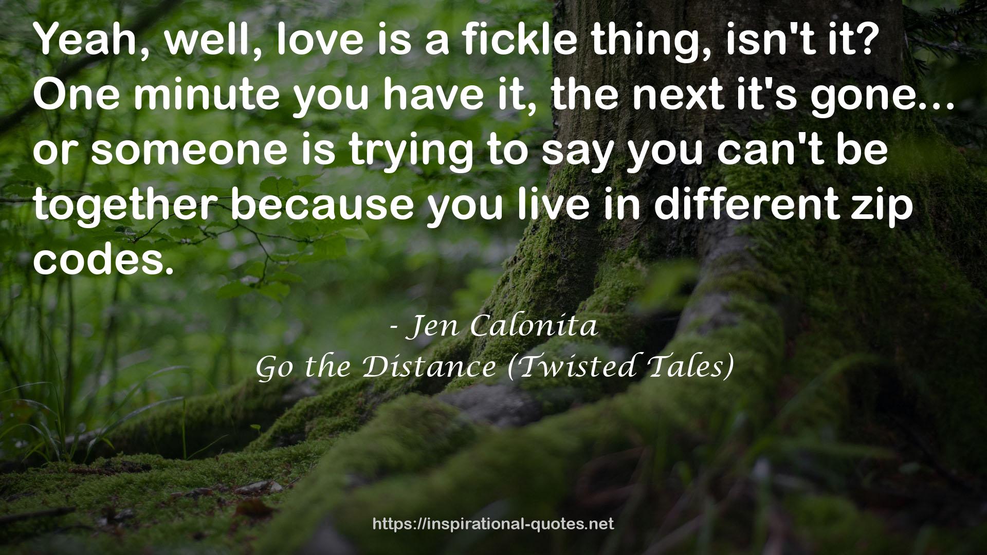 Go the Distance (Twisted Tales) QUOTES