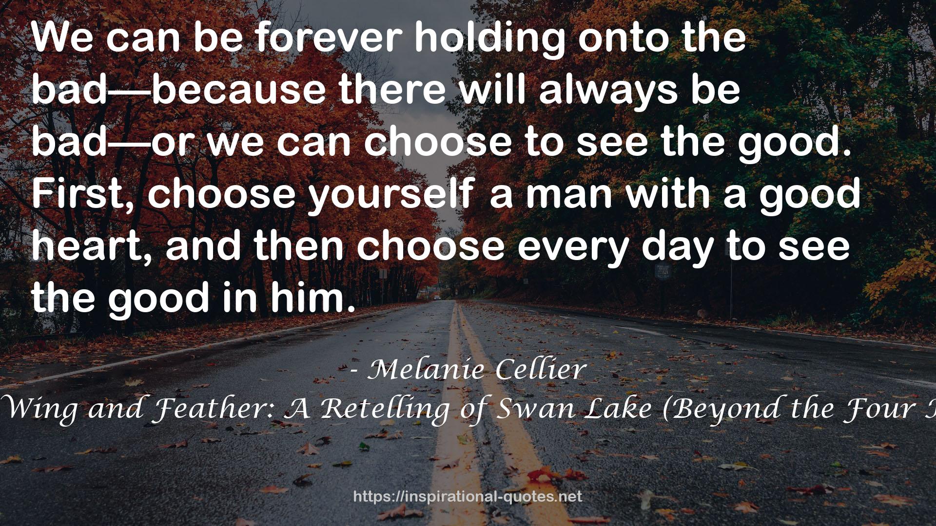 A Captive of Wing and Feather: A Retelling of Swan Lake (Beyond the Four Kingdoms, #5) QUOTES