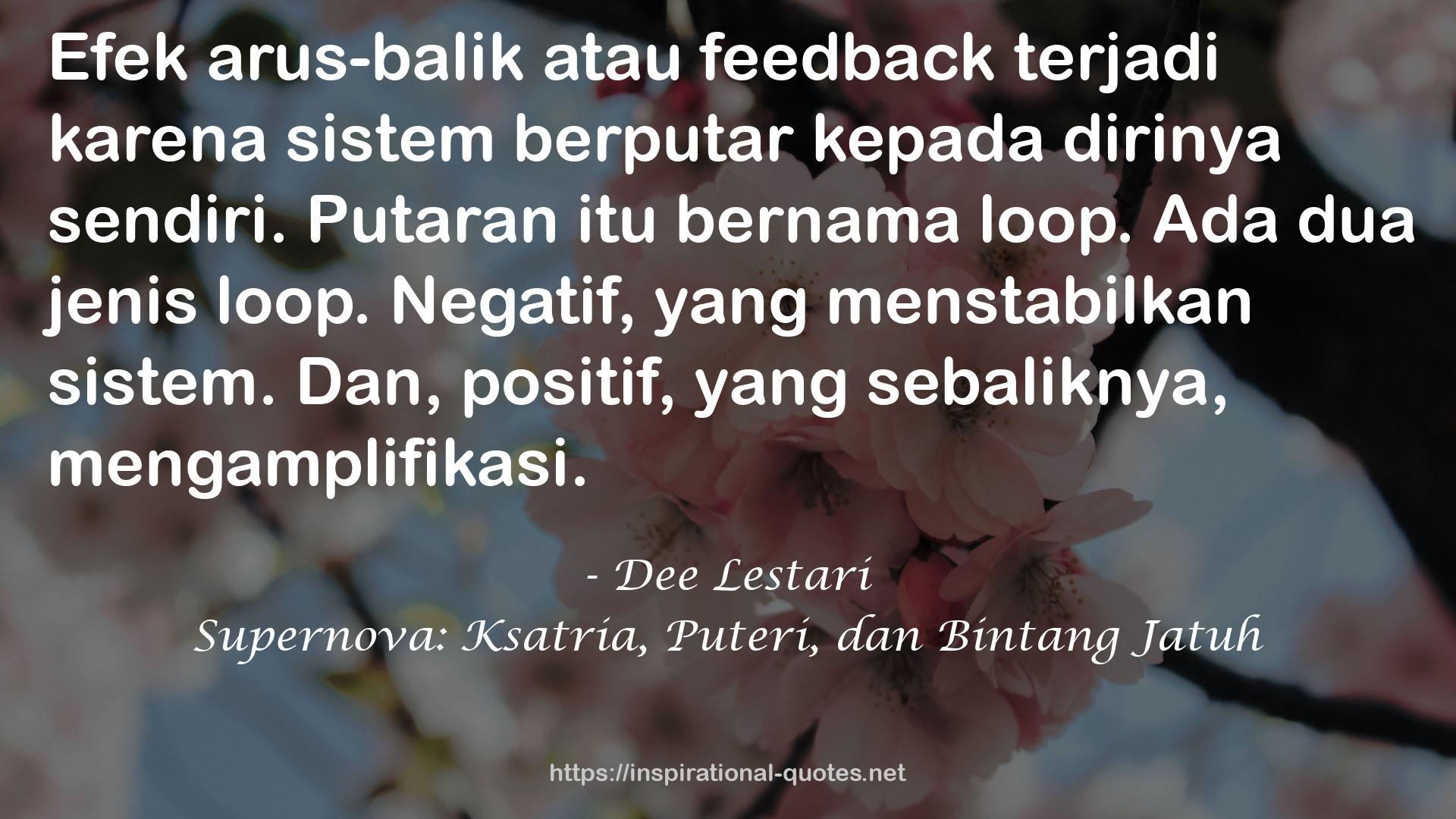 Supernova: Ksatria, Puteri, dan Bintang Jatuh QUOTES