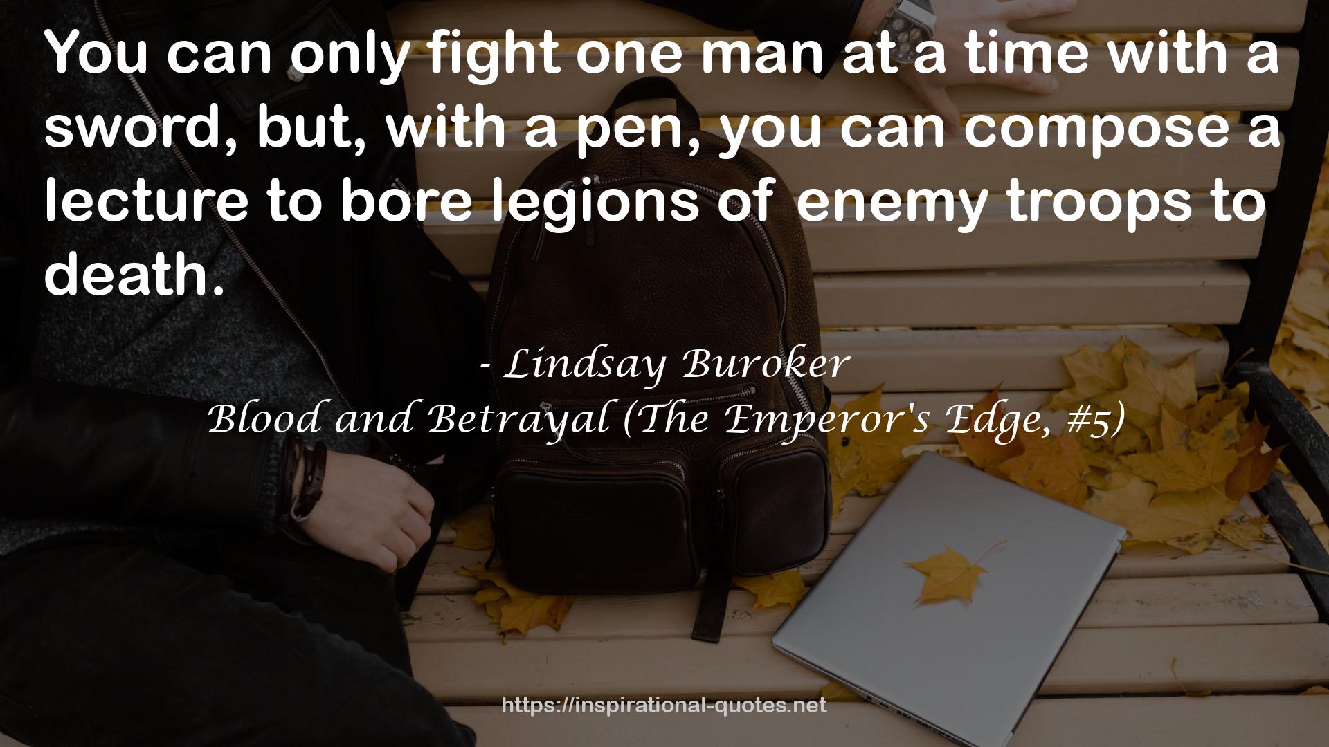 Blood and Betrayal (The Emperor's Edge, #5) QUOTES