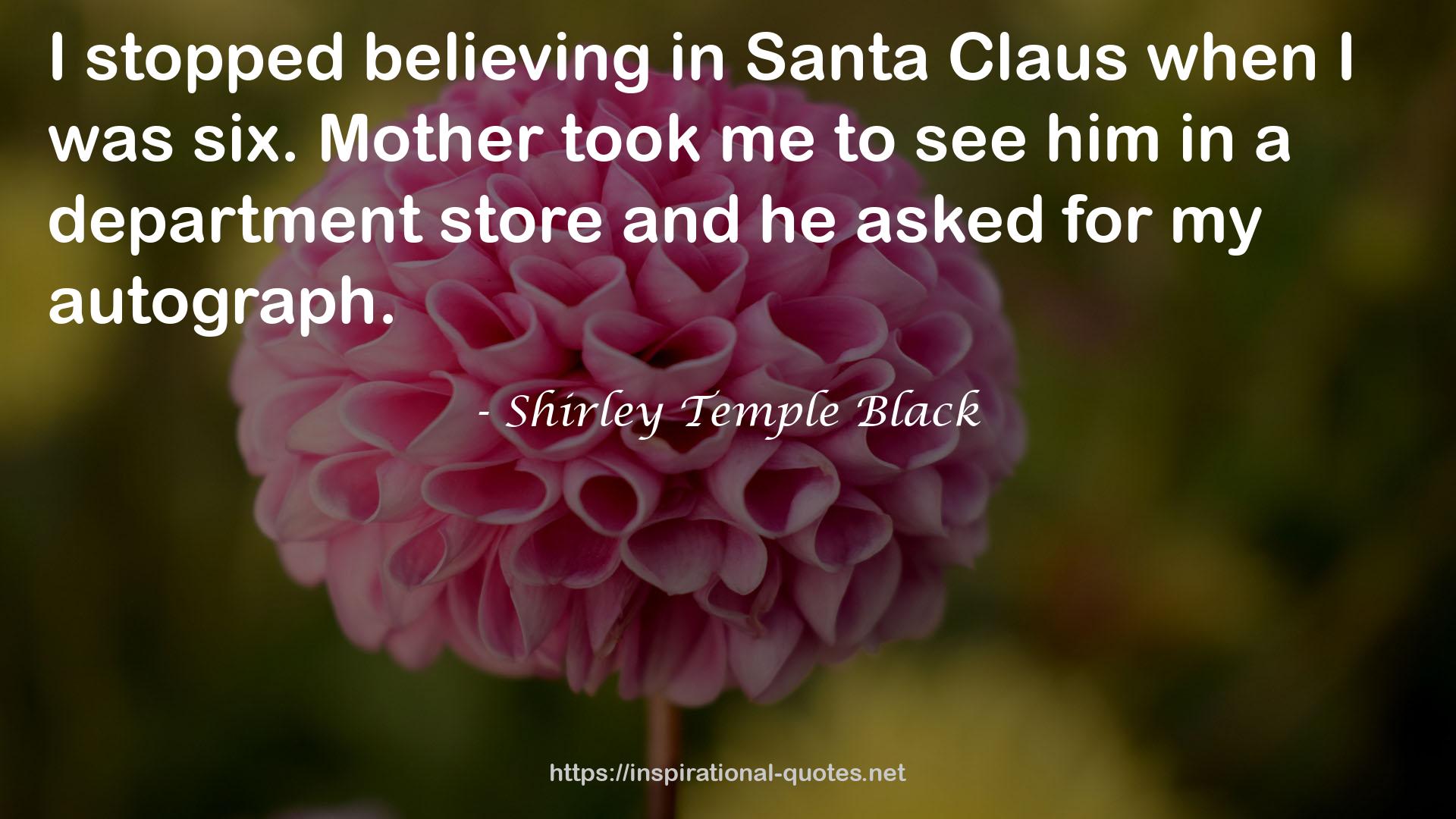 Shirley Temple Black QUOTES