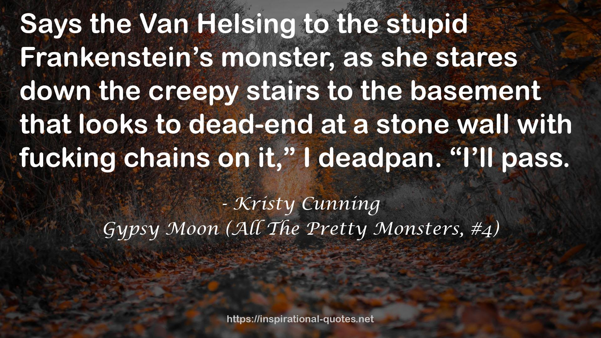 Gypsy Moon (All The Pretty Monsters, #4) QUOTES