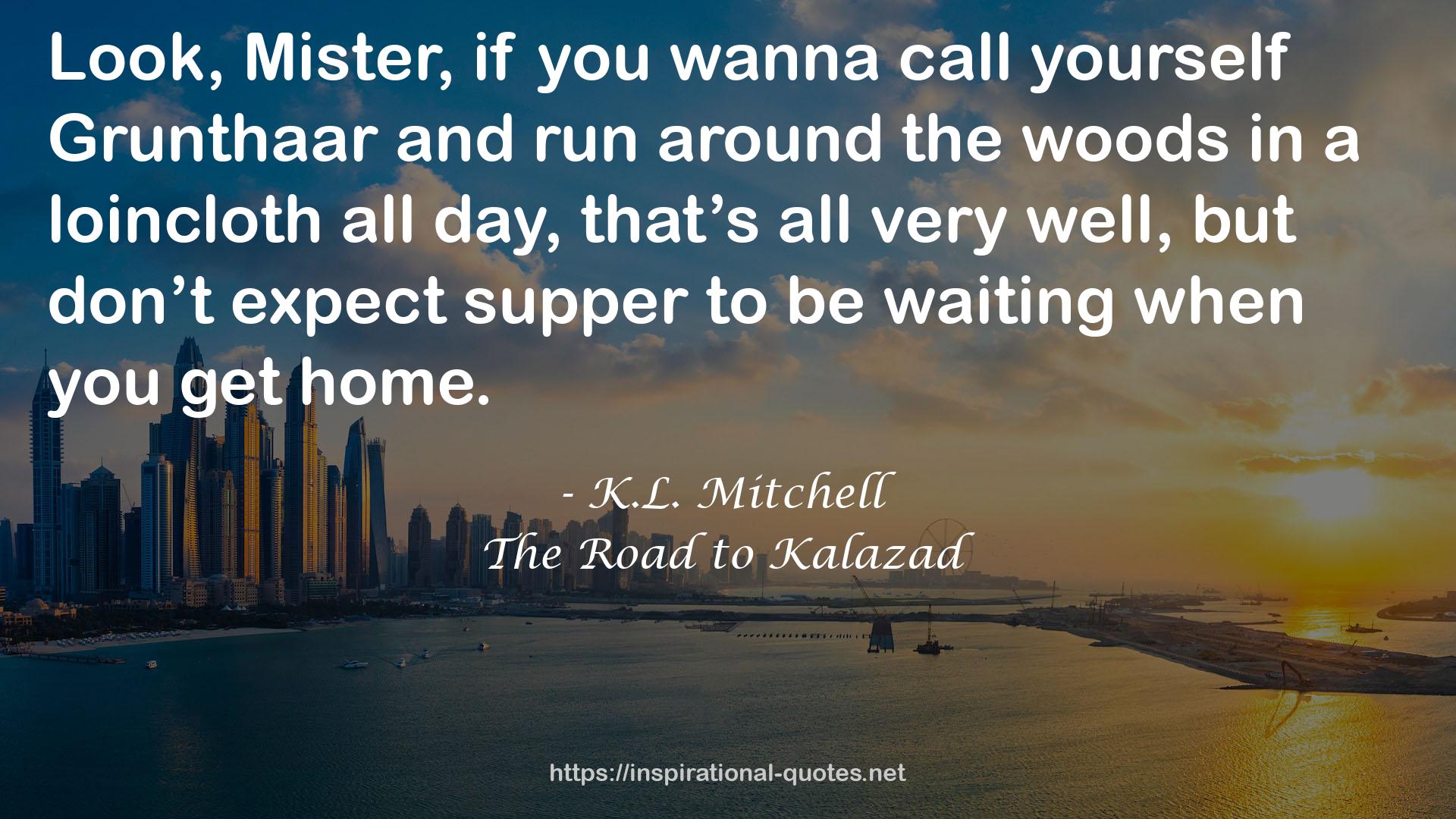 K.L. Mitchell QUOTES