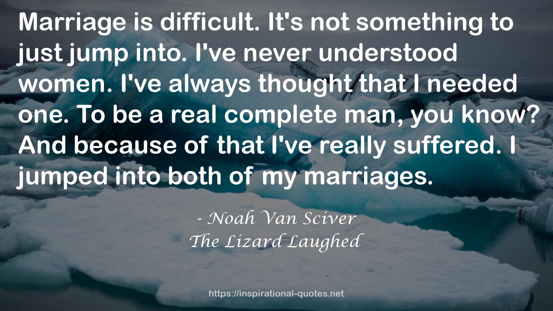 The Lizard Laughed QUOTES