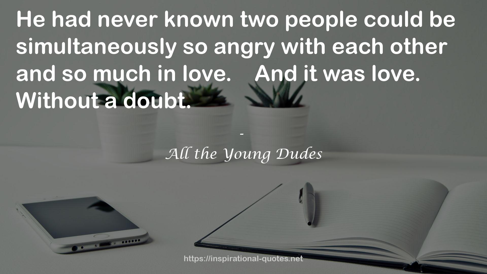 All the Young Dudes QUOTES