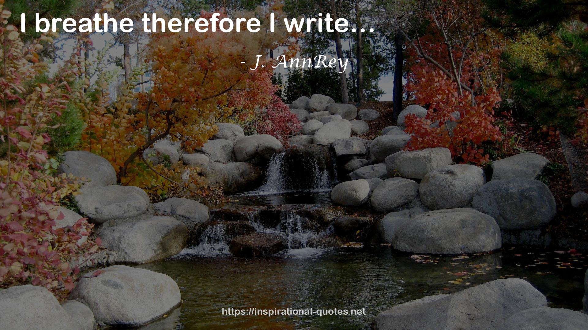 J. AnnRey QUOTES