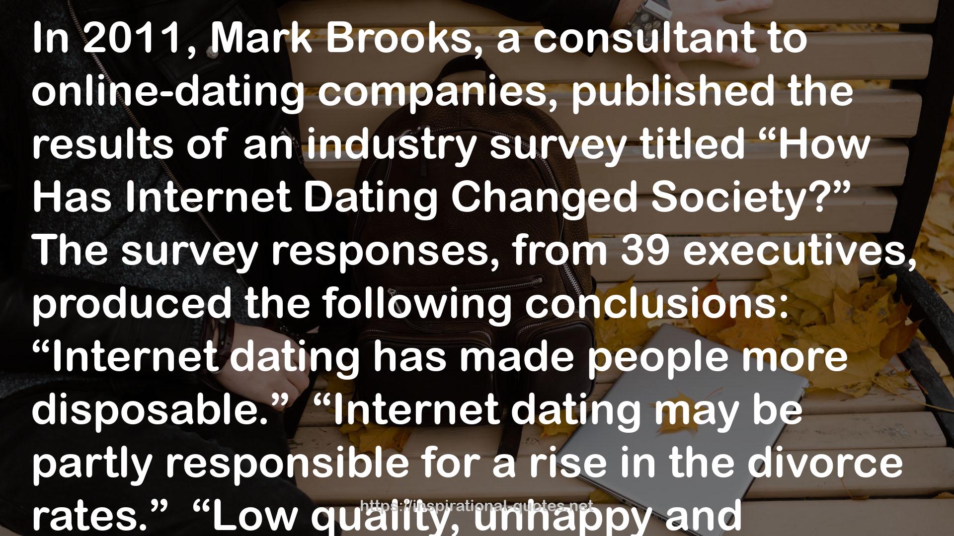 Love in the Time of Algorithms: How Online Dating Shapes Our Relationships QUOTES