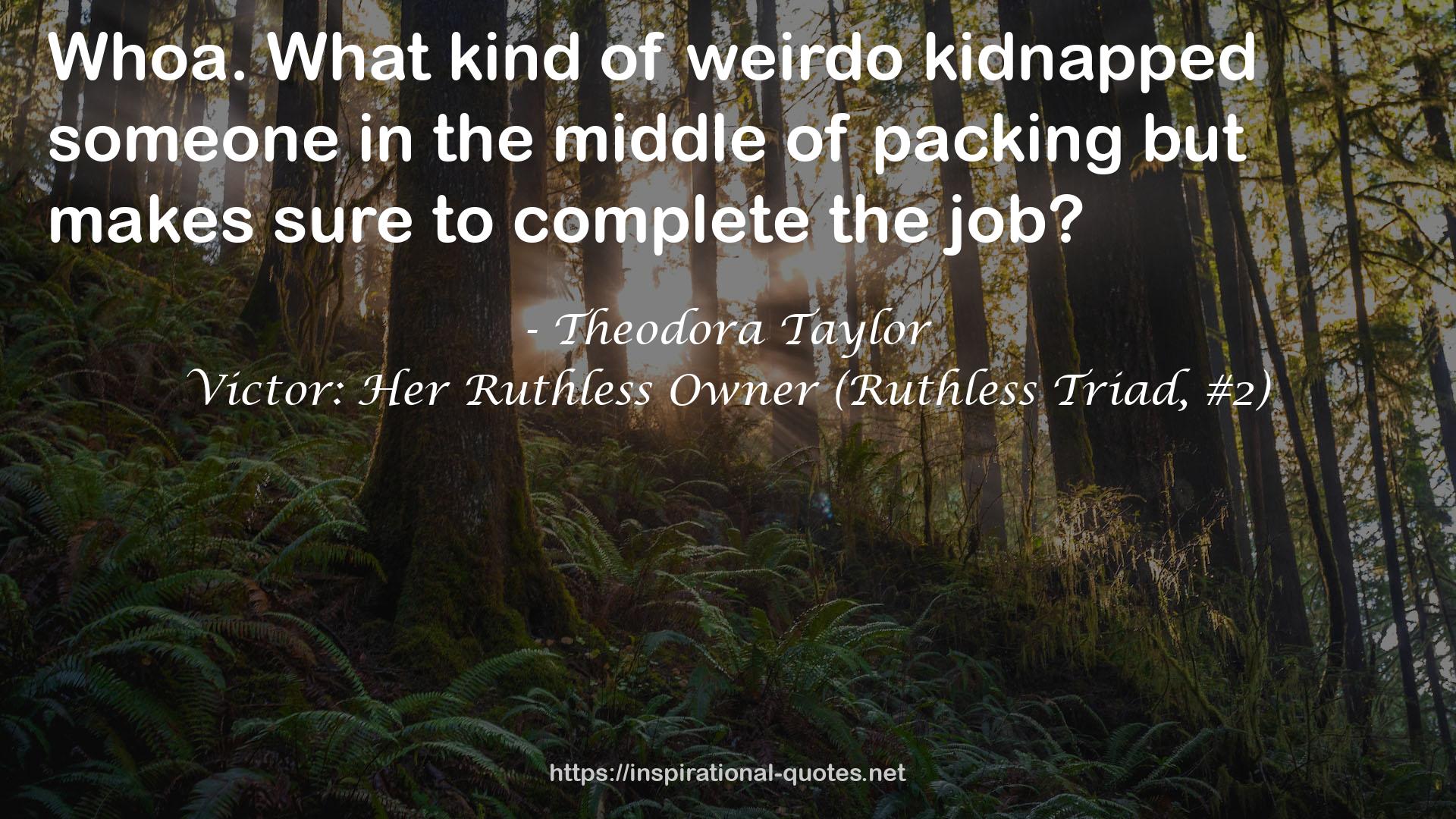 Victor: Her Ruthless Owner (Ruthless Triad, #2) QUOTES