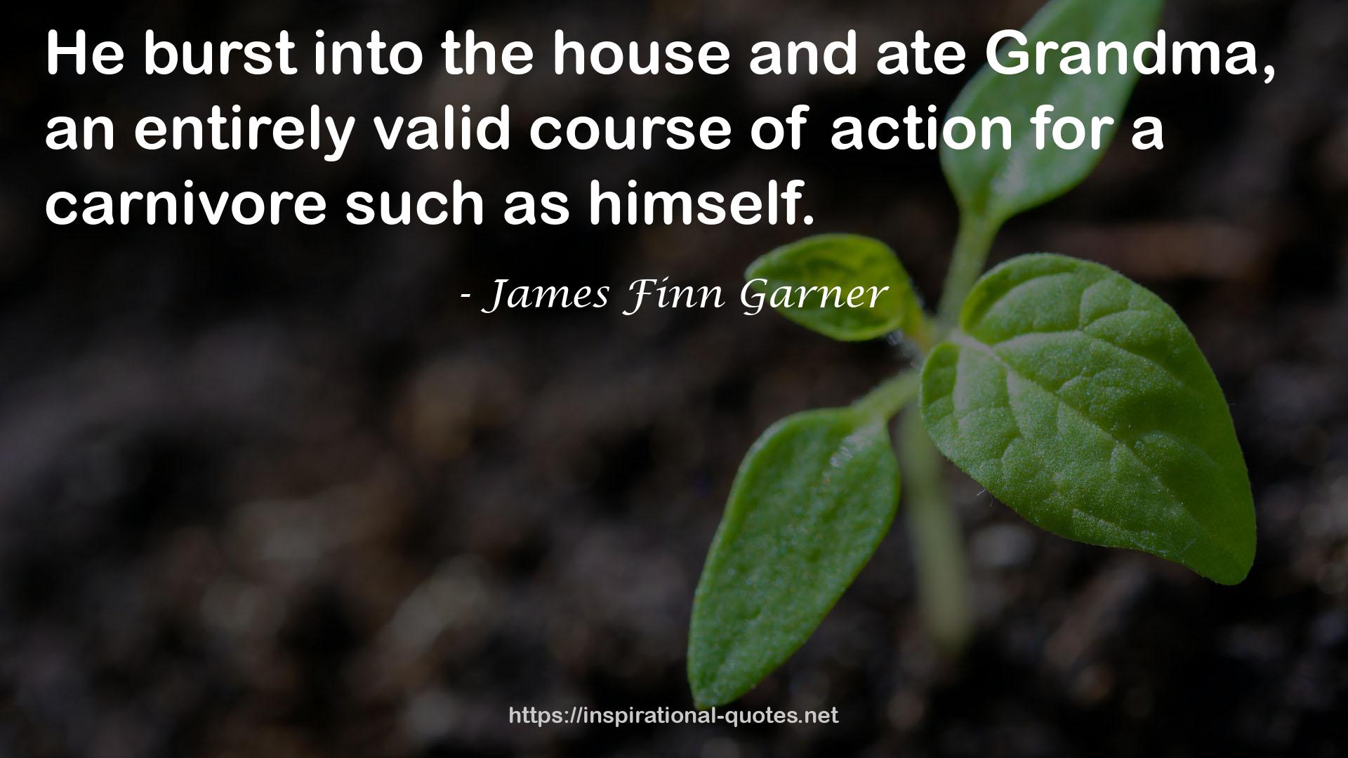 James Finn Garner QUOTES