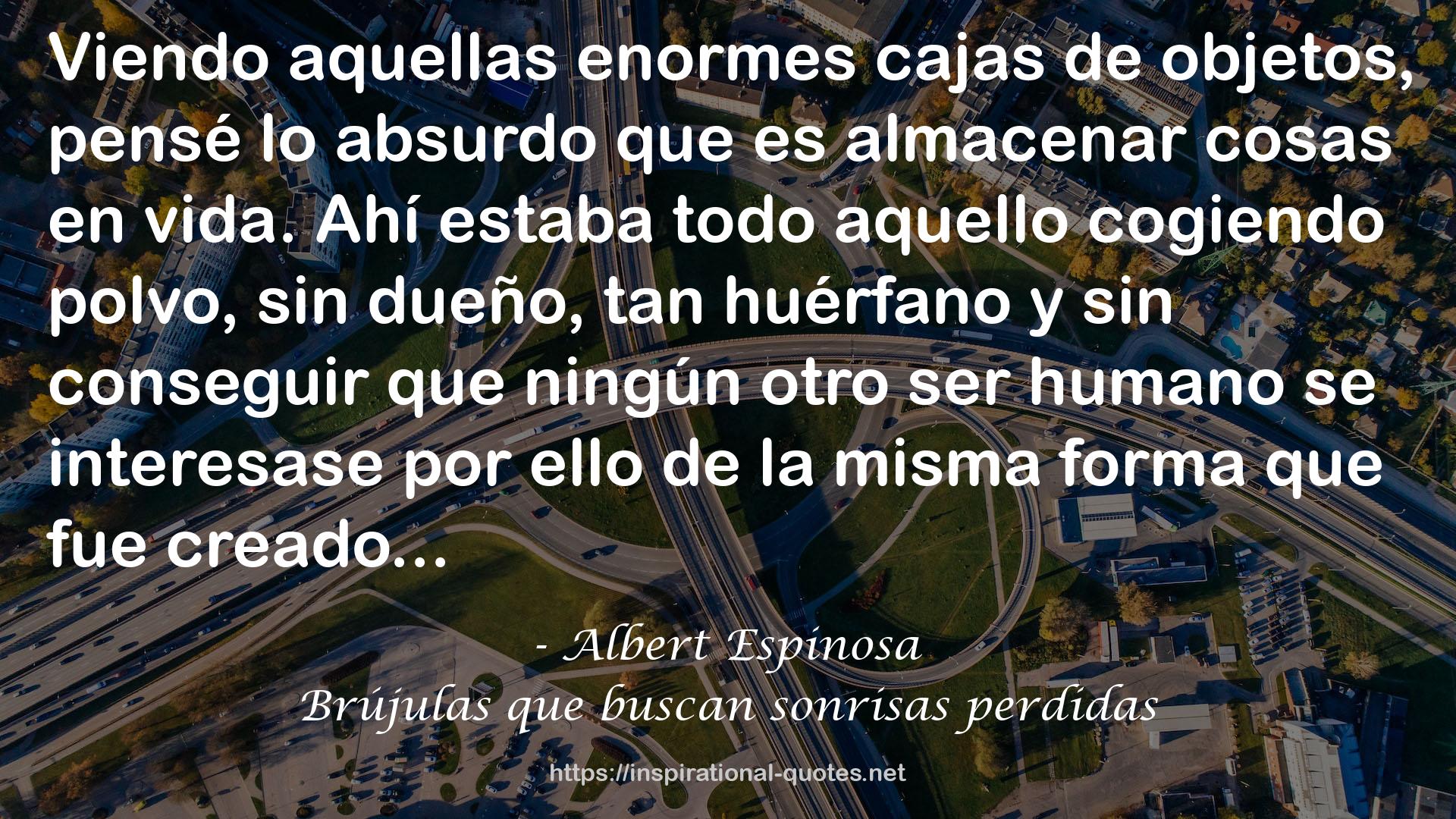 Albert Espinosa QUOTES