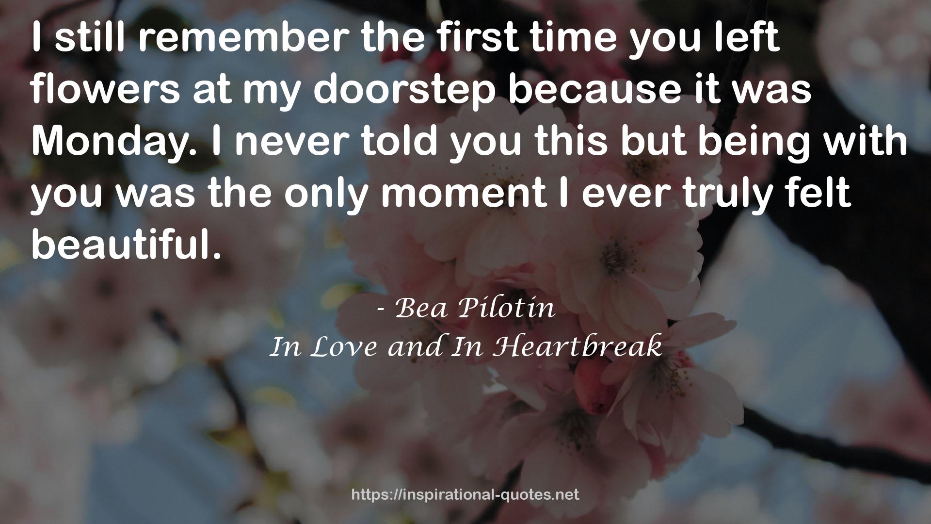 In Love and In Heartbreak QUOTES
