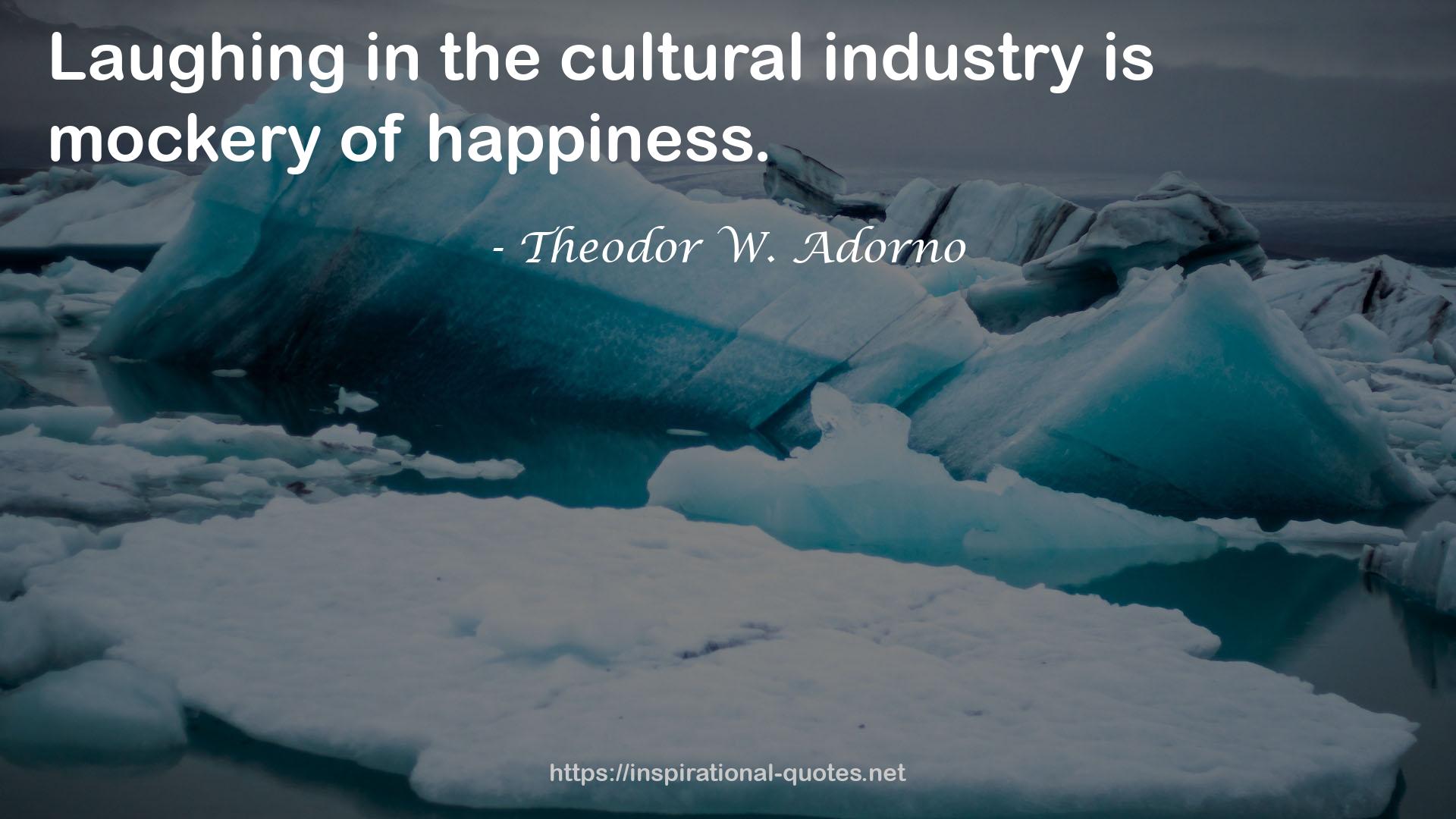 the cultural industry  QUOTES