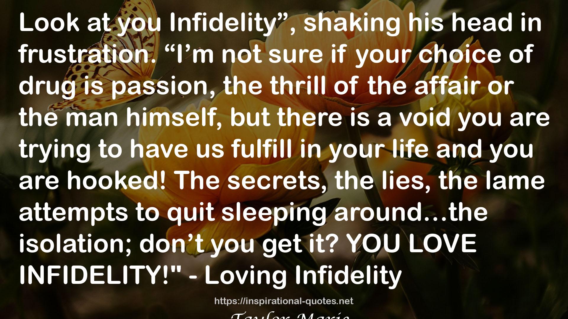 Loving Infidelity QUOTES