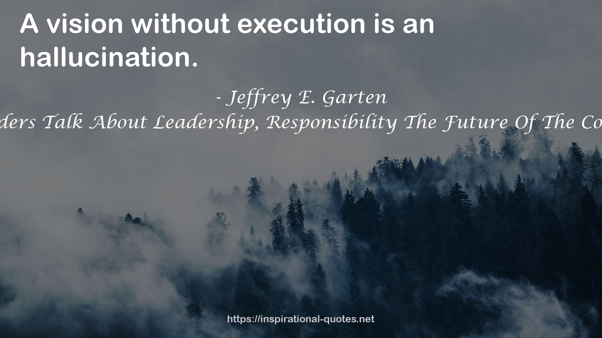 Jeffrey E. Garten QUOTES