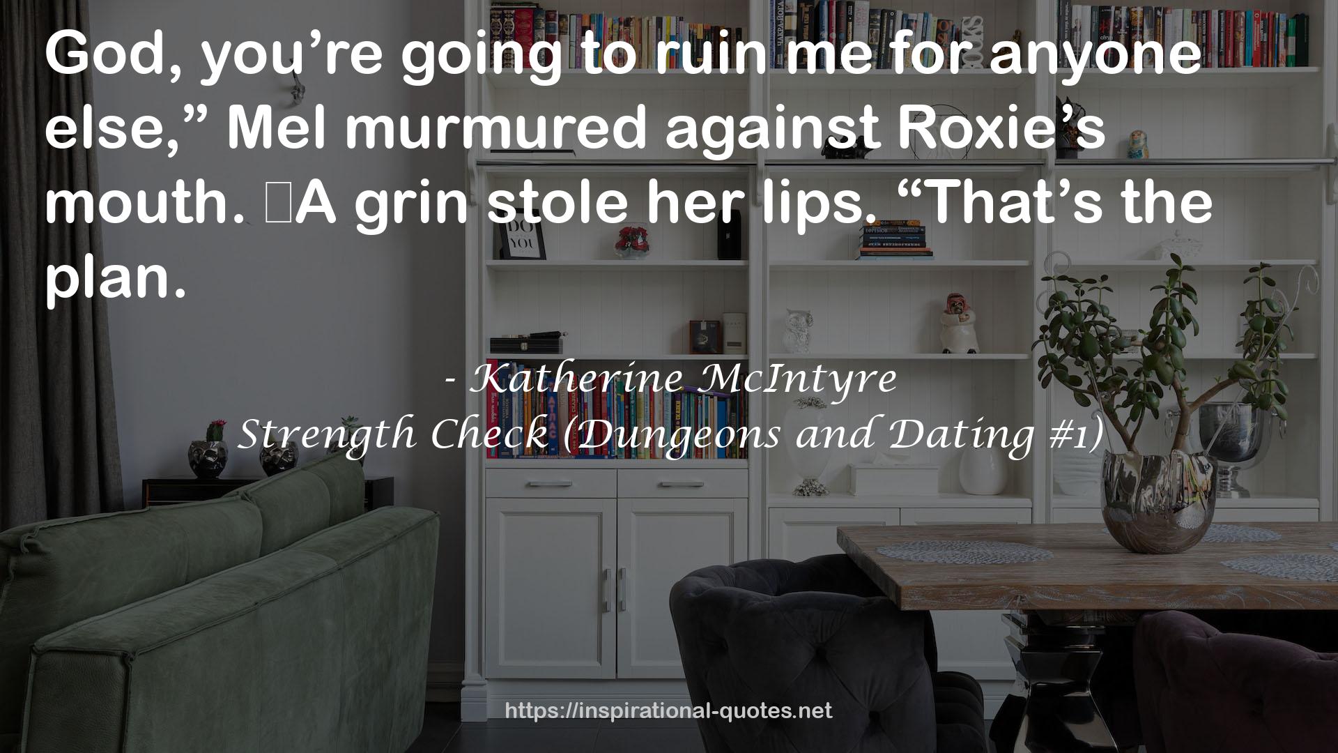 Strength Check (Dungeons and Dating #1) QUOTES