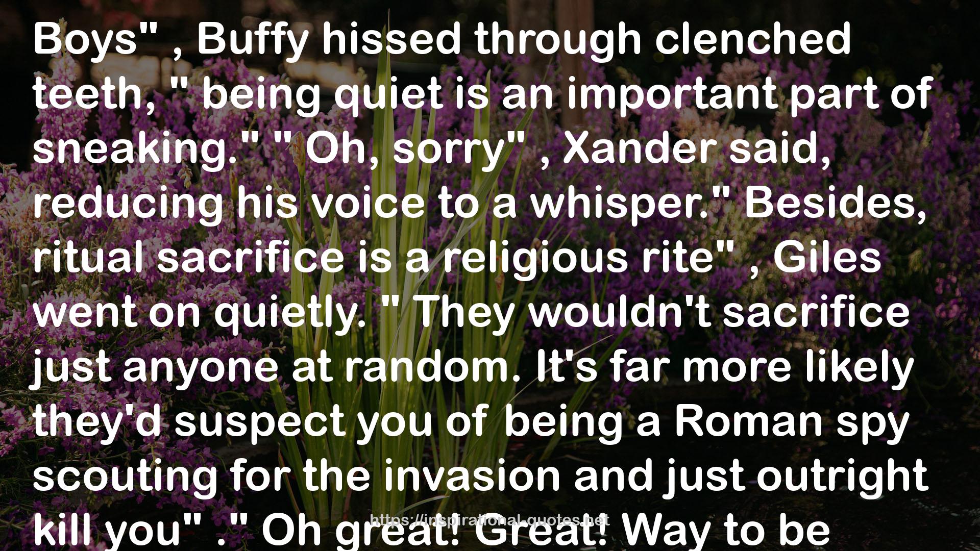 Buffy  QUOTES