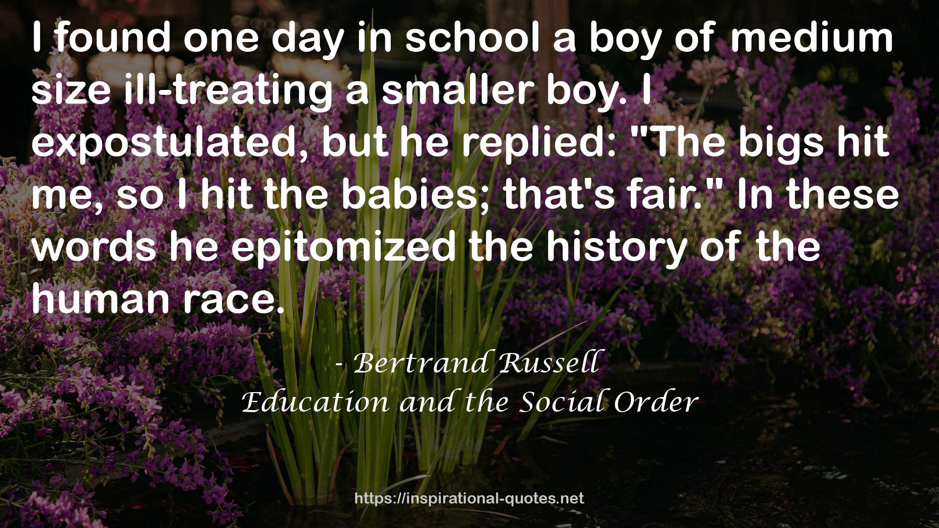 Education and the Social Order QUOTES
