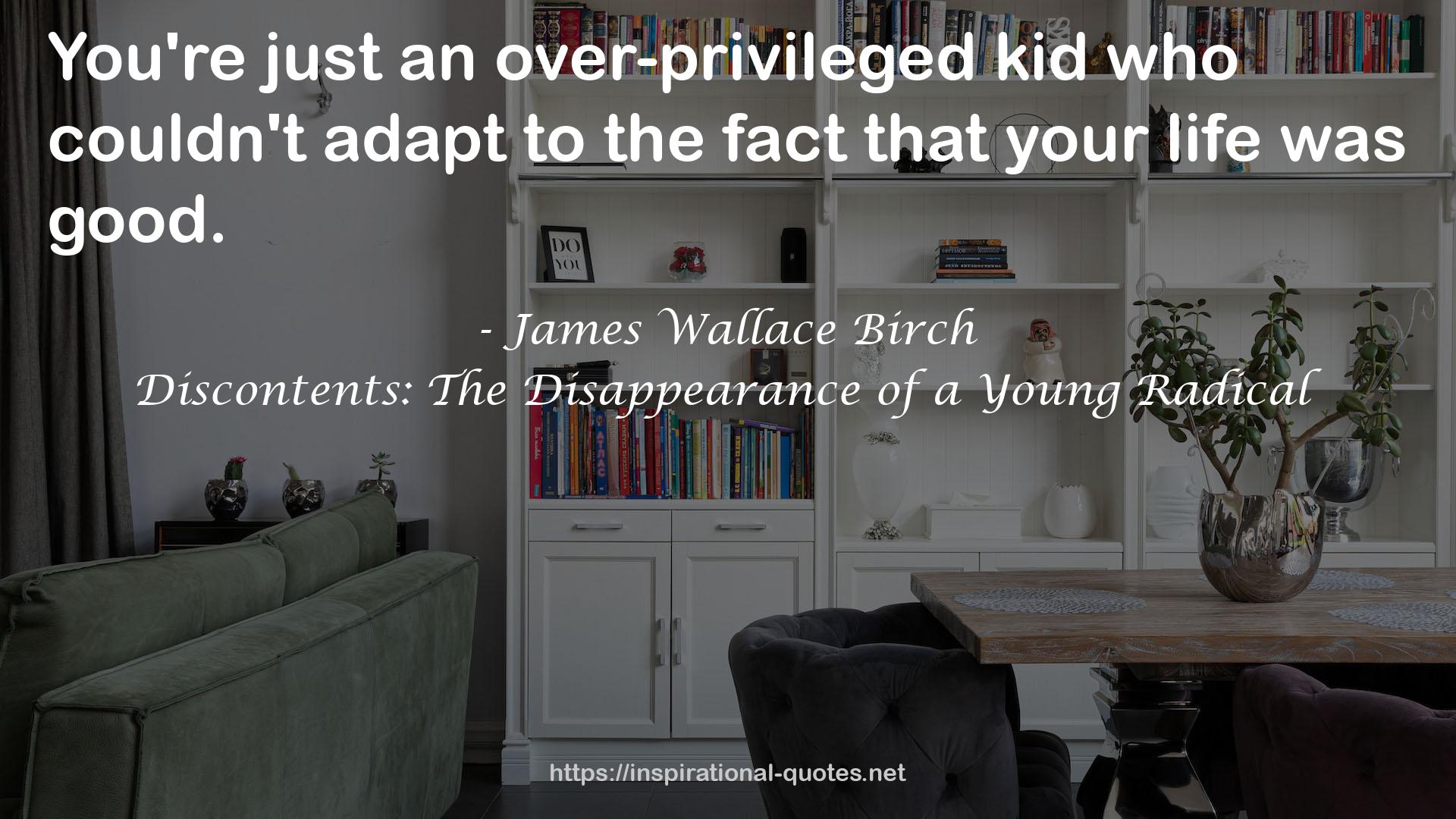 James Wallace Birch QUOTES