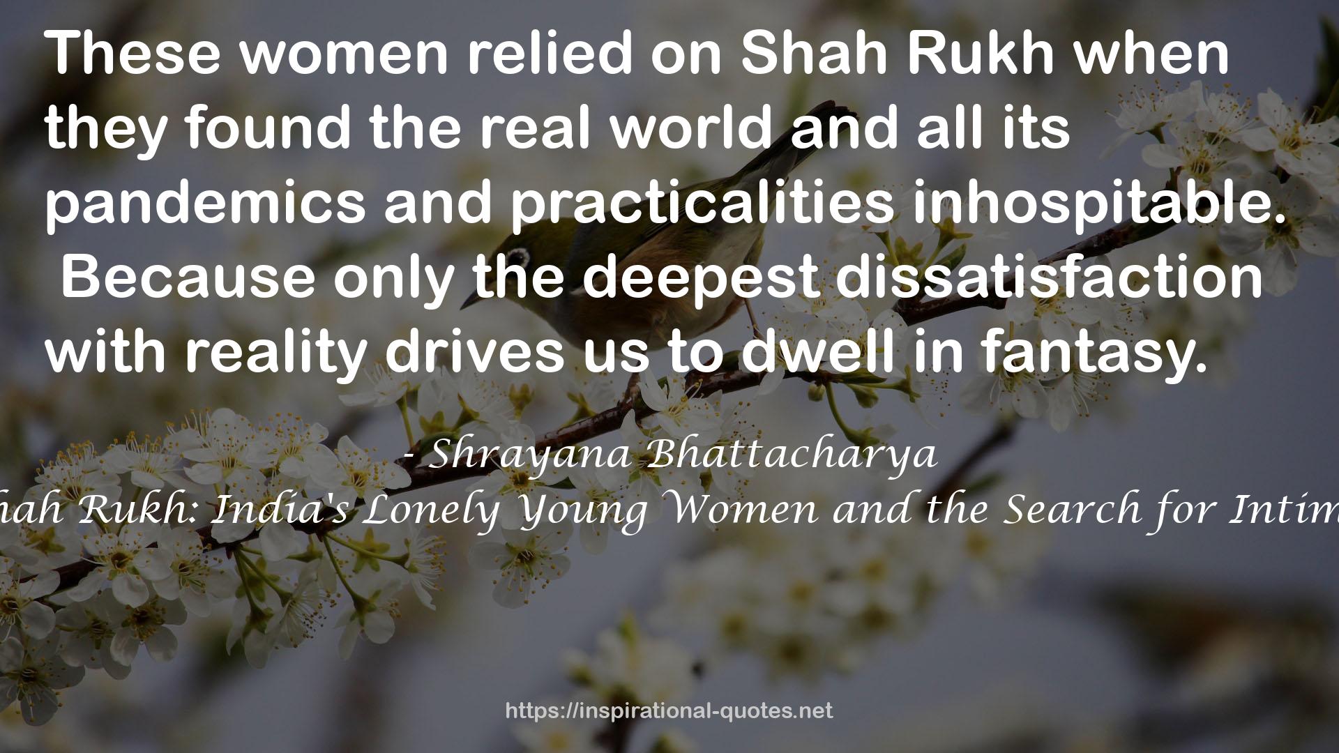 Shrayana Bhattacharya QUOTES