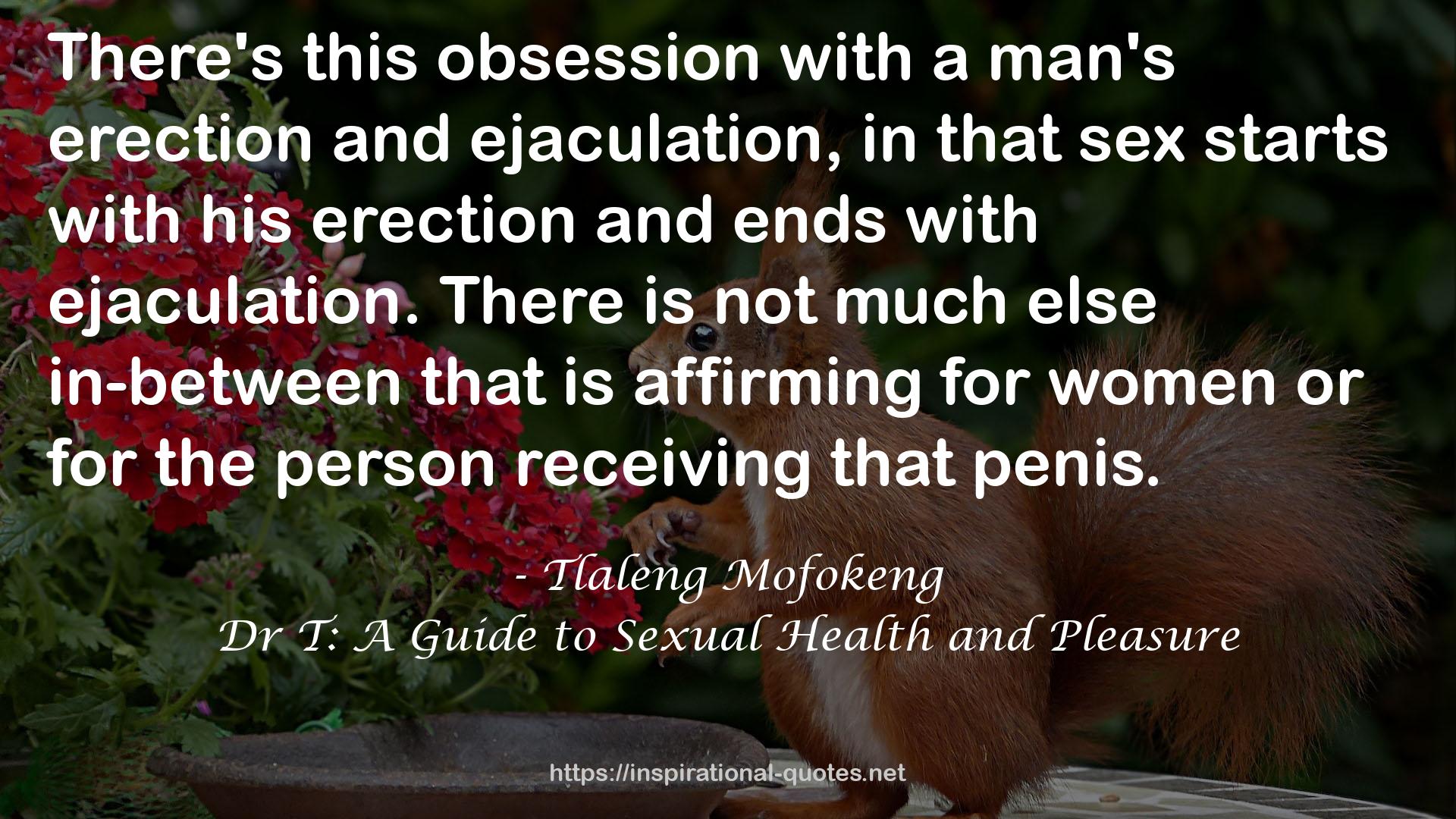 Dr T: A Guide to Sexual Health and Pleasure QUOTES