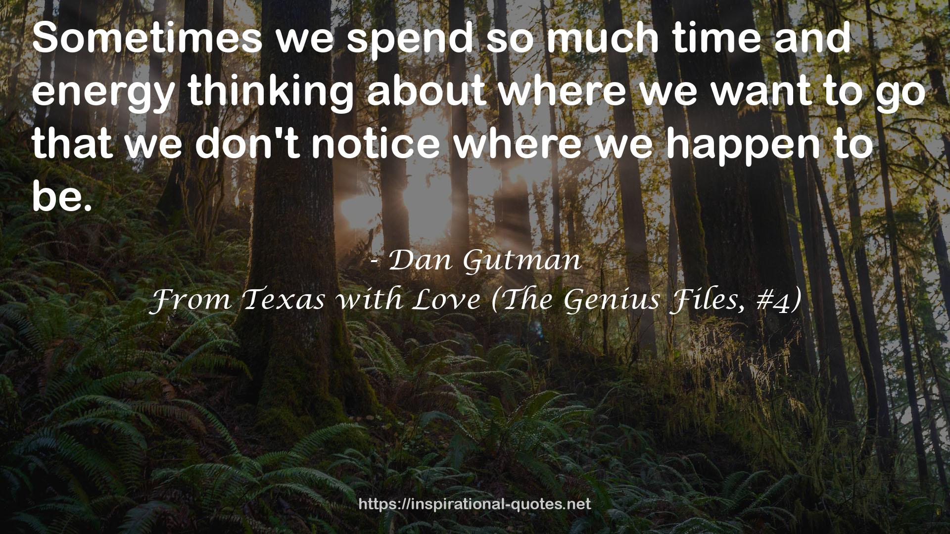 From Texas with Love (The Genius Files, #4) QUOTES