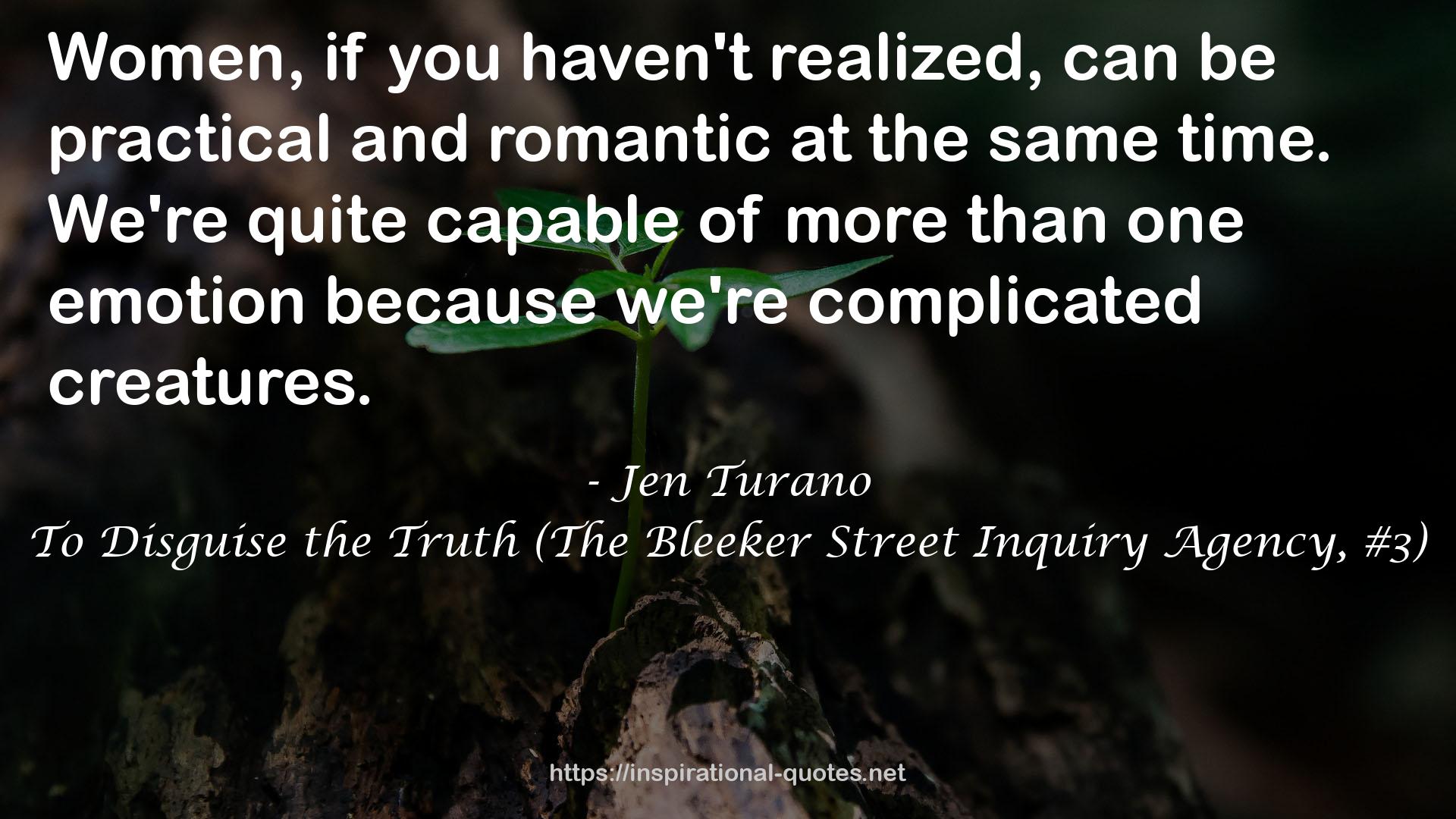 To Disguise the Truth (The Bleeker Street Inquiry Agency, #3) QUOTES