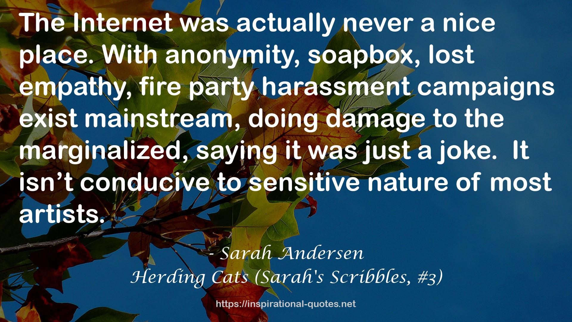 Herding Cats (Sarah's Scribbles, #3) QUOTES