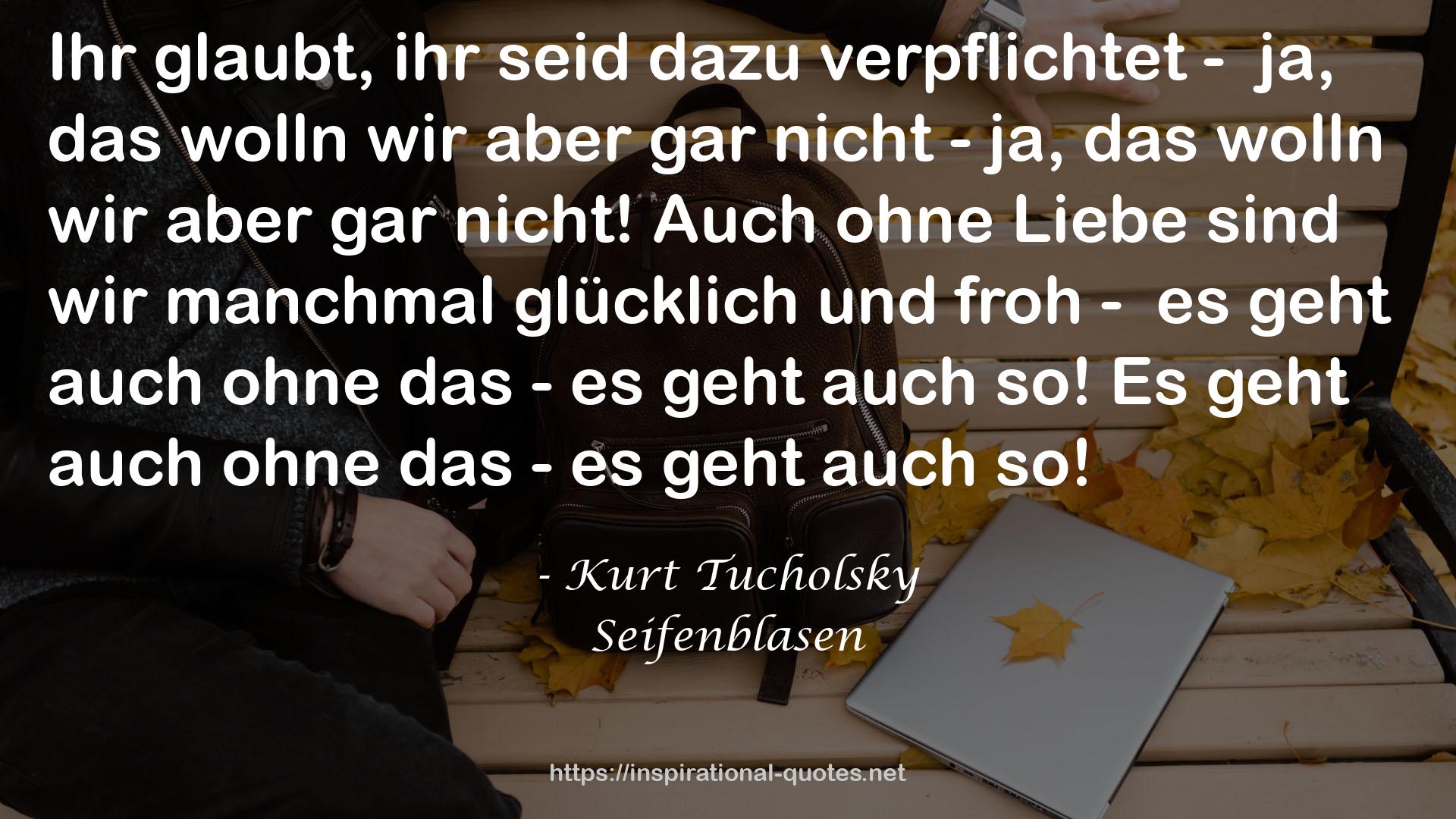 Seifenblasen QUOTES