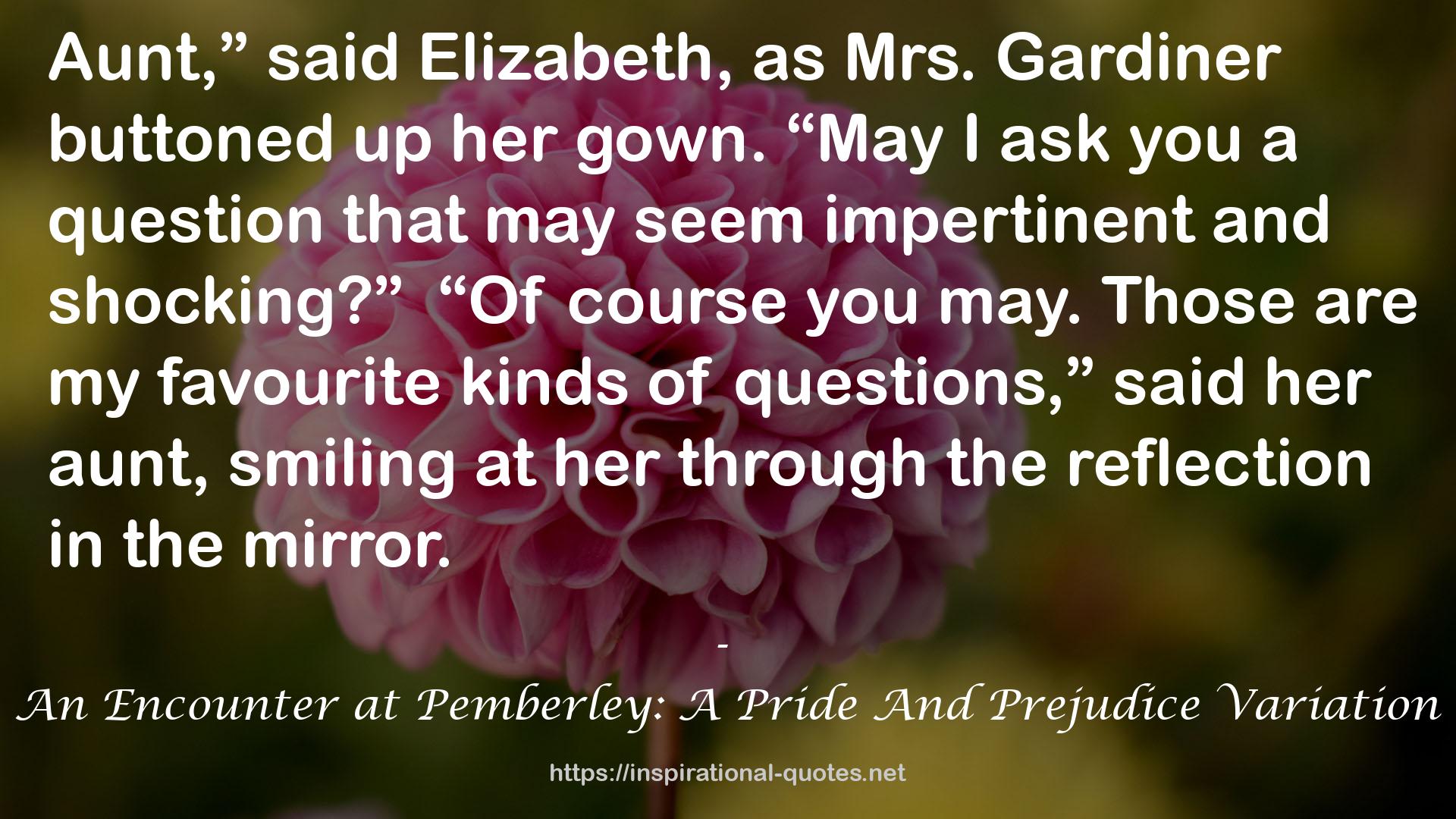 An Encounter at Pemberley: A Pride And Prejudice Variation QUOTES