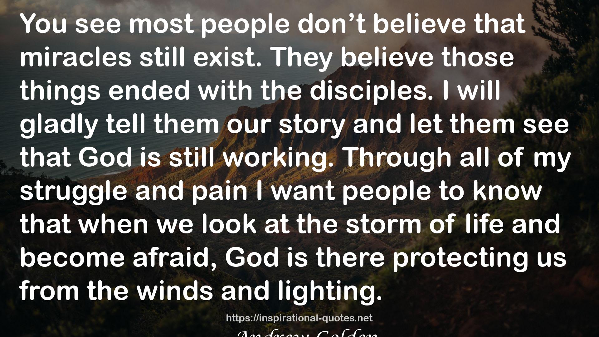 The Storm That Grew My Faith: When you pray for rain, sometimes God sends a thunderstorm QUOTES