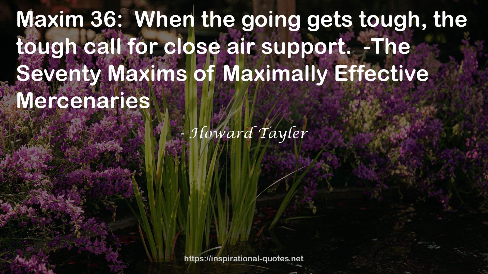 close air support.-The Seventy Maxims  QUOTES