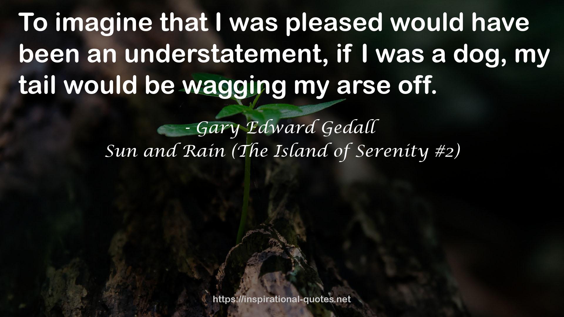 Gary Edward Gedall QUOTES