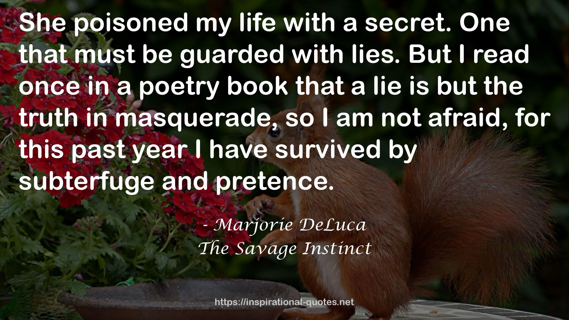 The Savage Instinct QUOTES