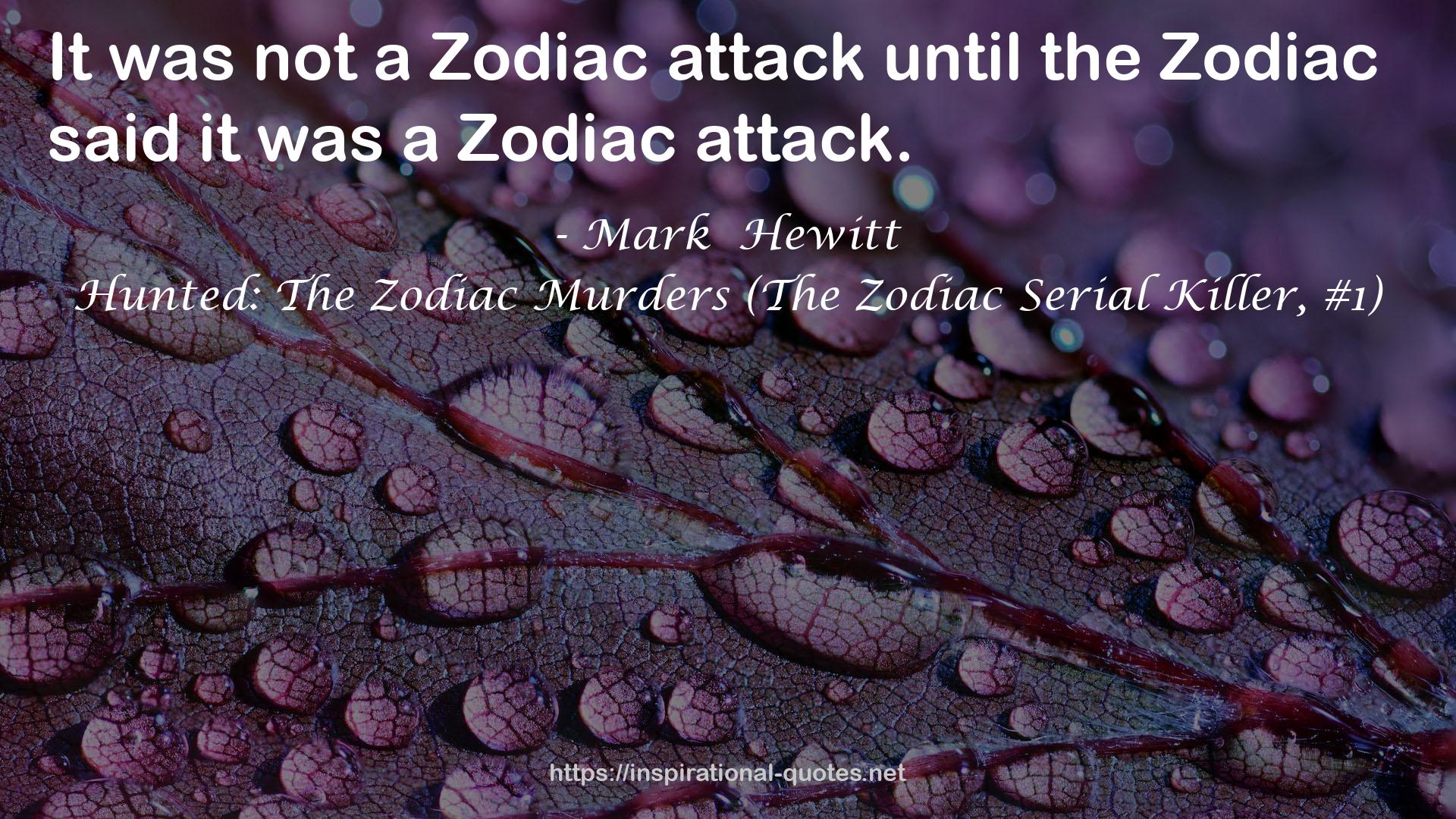 Hunted: The Zodiac Murders (The Zodiac Serial Killer, #1) QUOTES