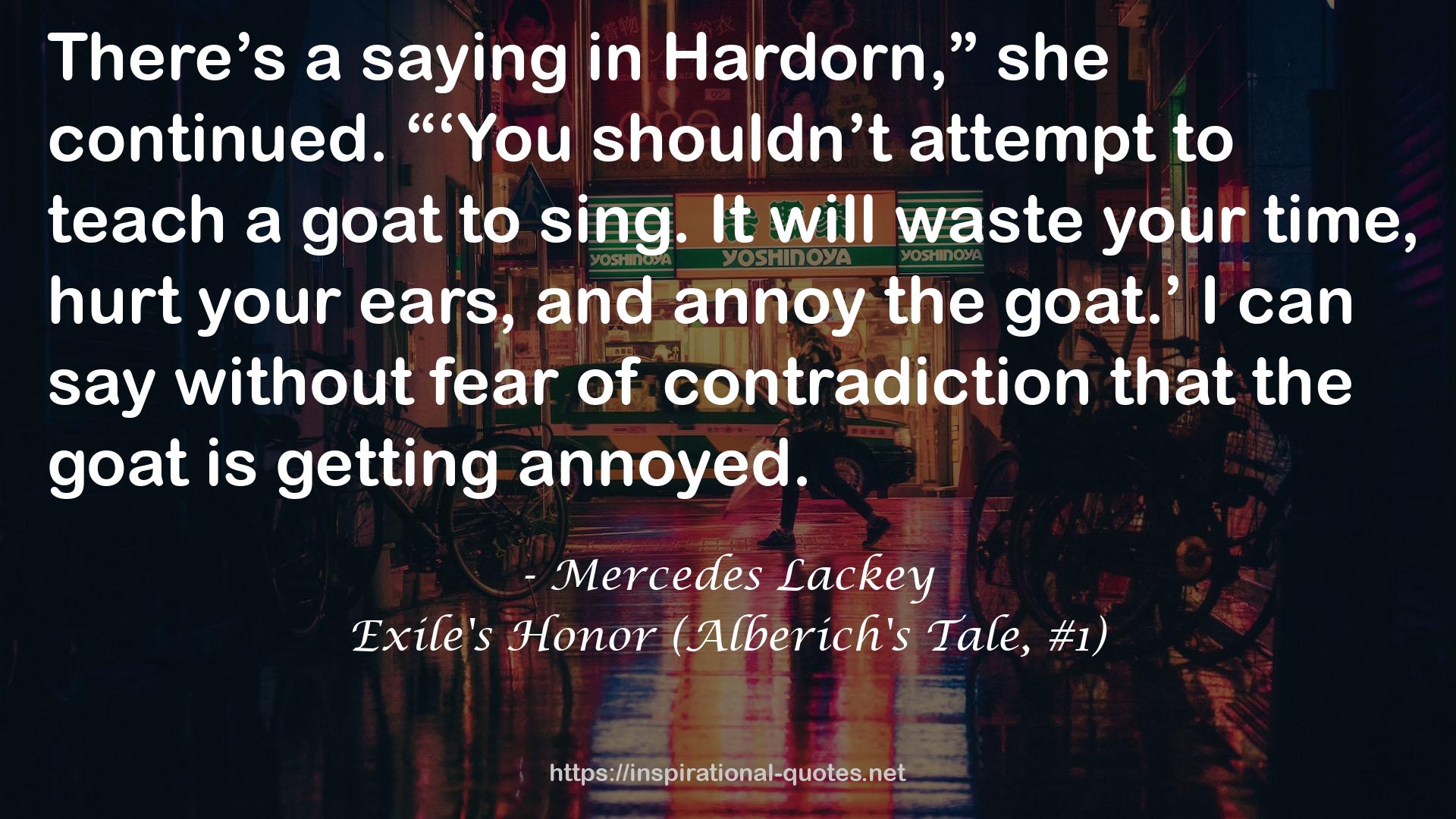 Exile's Honor (Alberich's Tale, #1) QUOTES