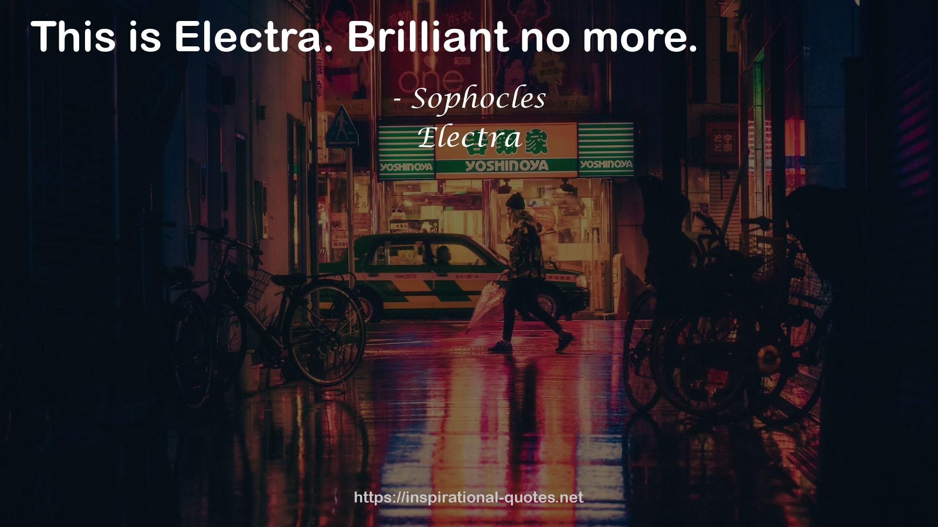 Electra QUOTES
