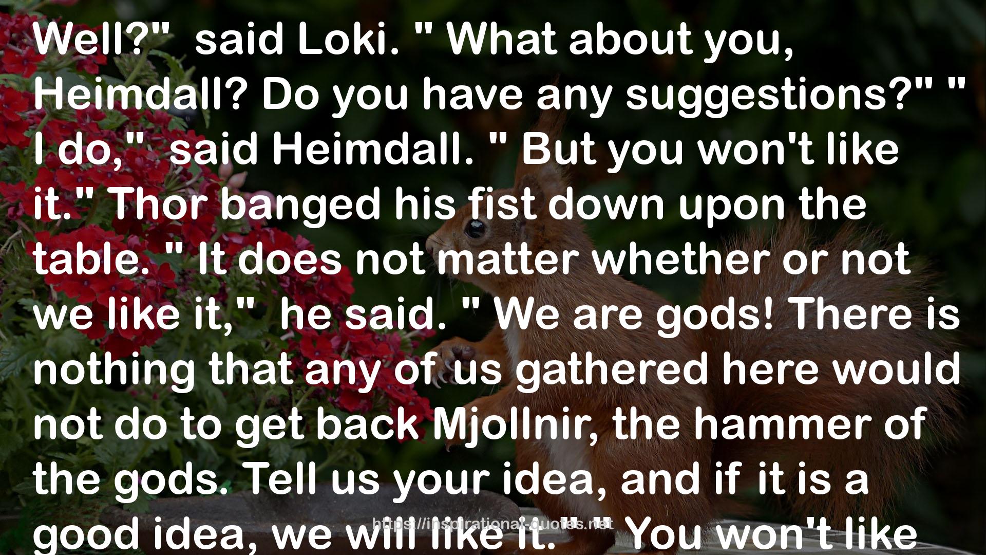 Loki  QUOTES