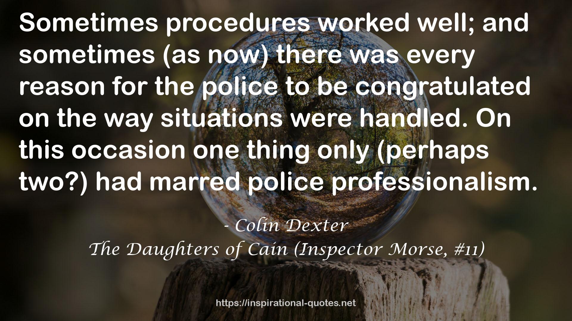 The Daughters of Cain (Inspector Morse, #11) QUOTES
