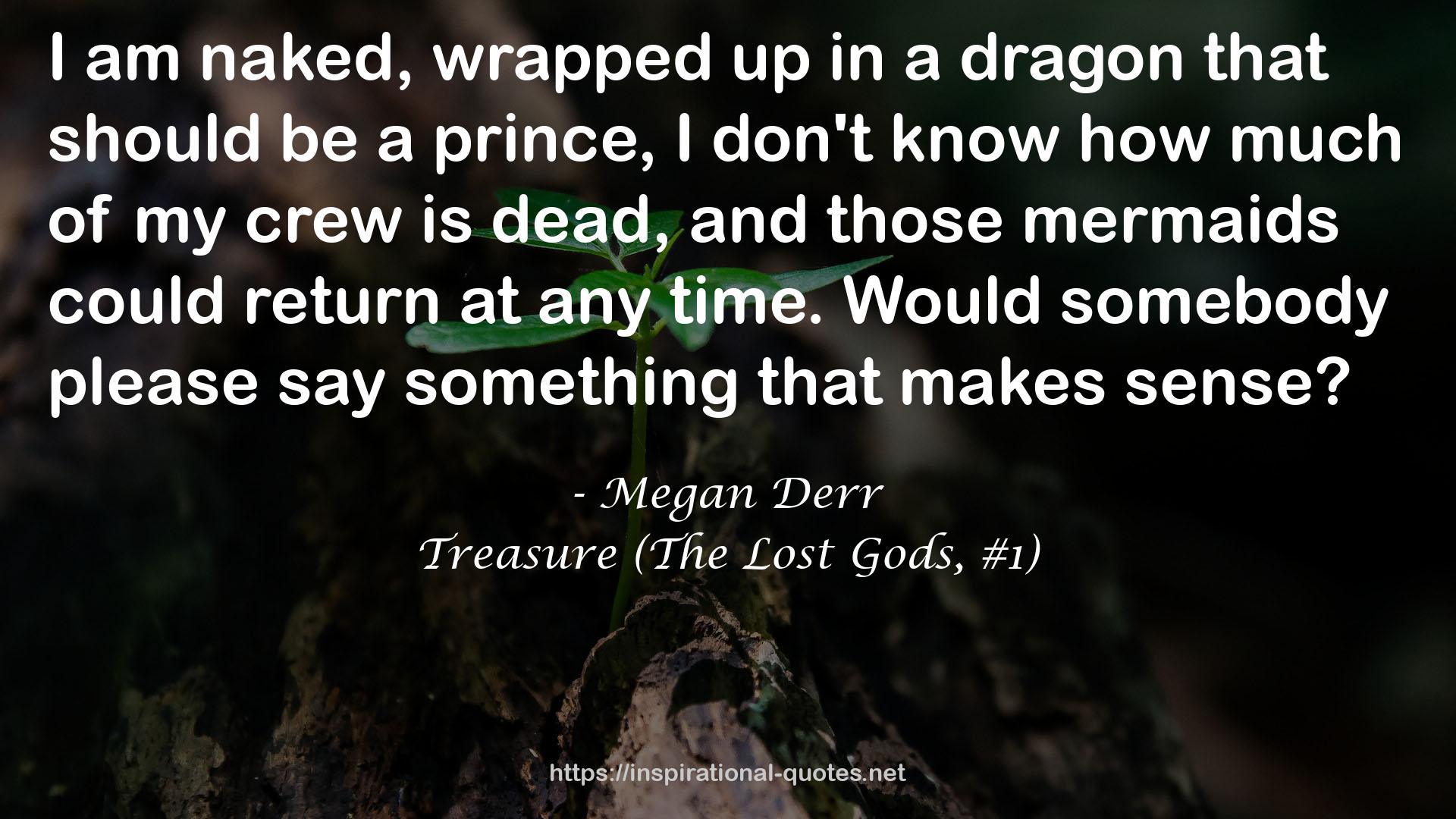 Treasure (The Lost Gods, #1) QUOTES