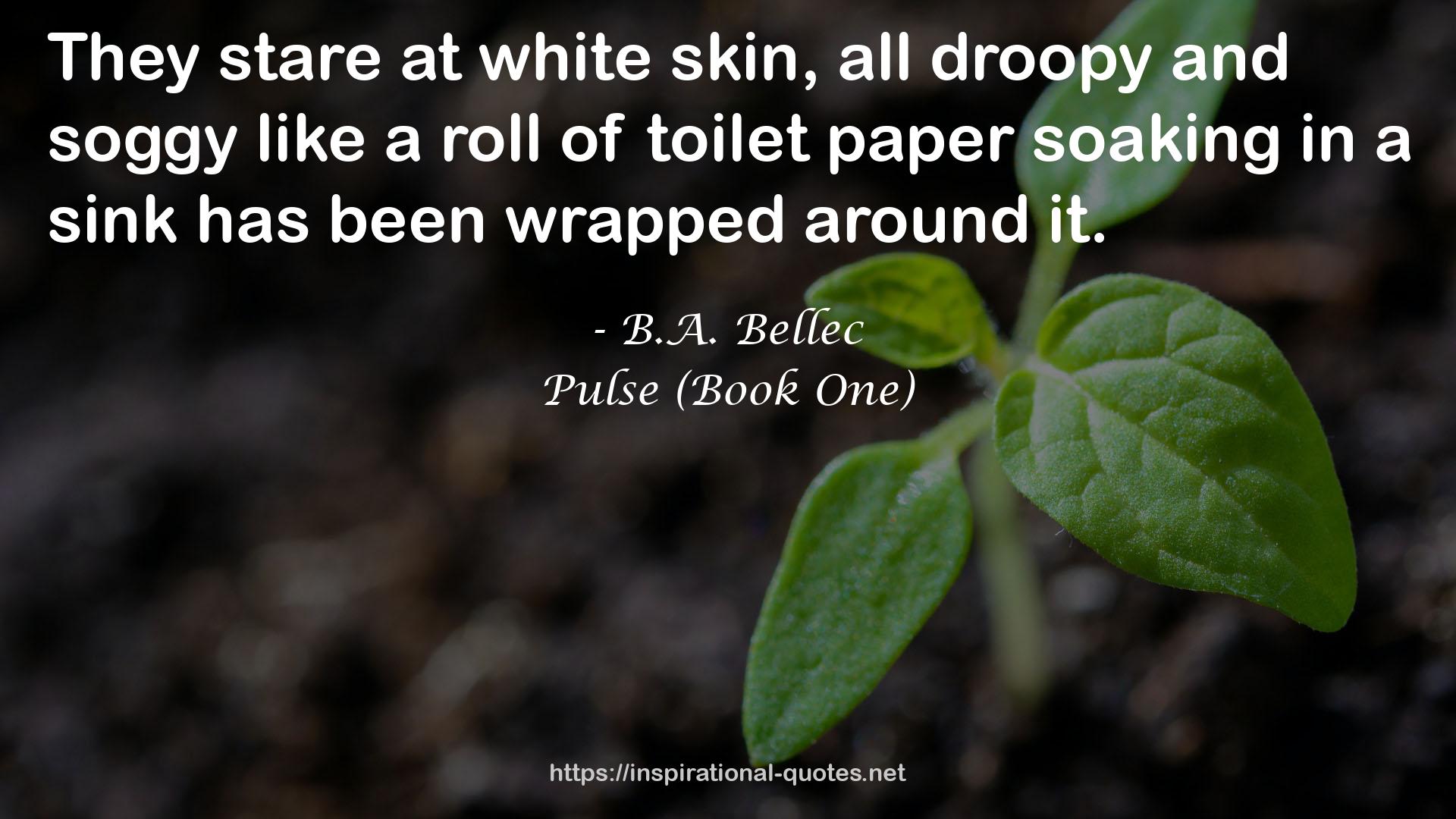 Pulse (Book One) QUOTES