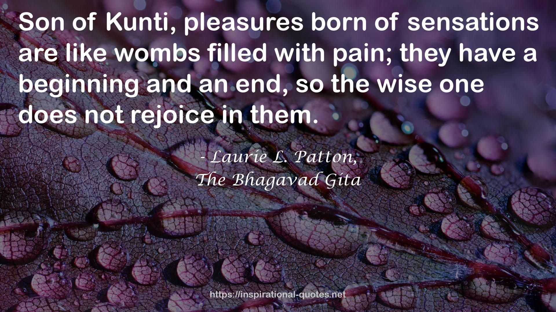 Laurie L. Patton, QUOTES