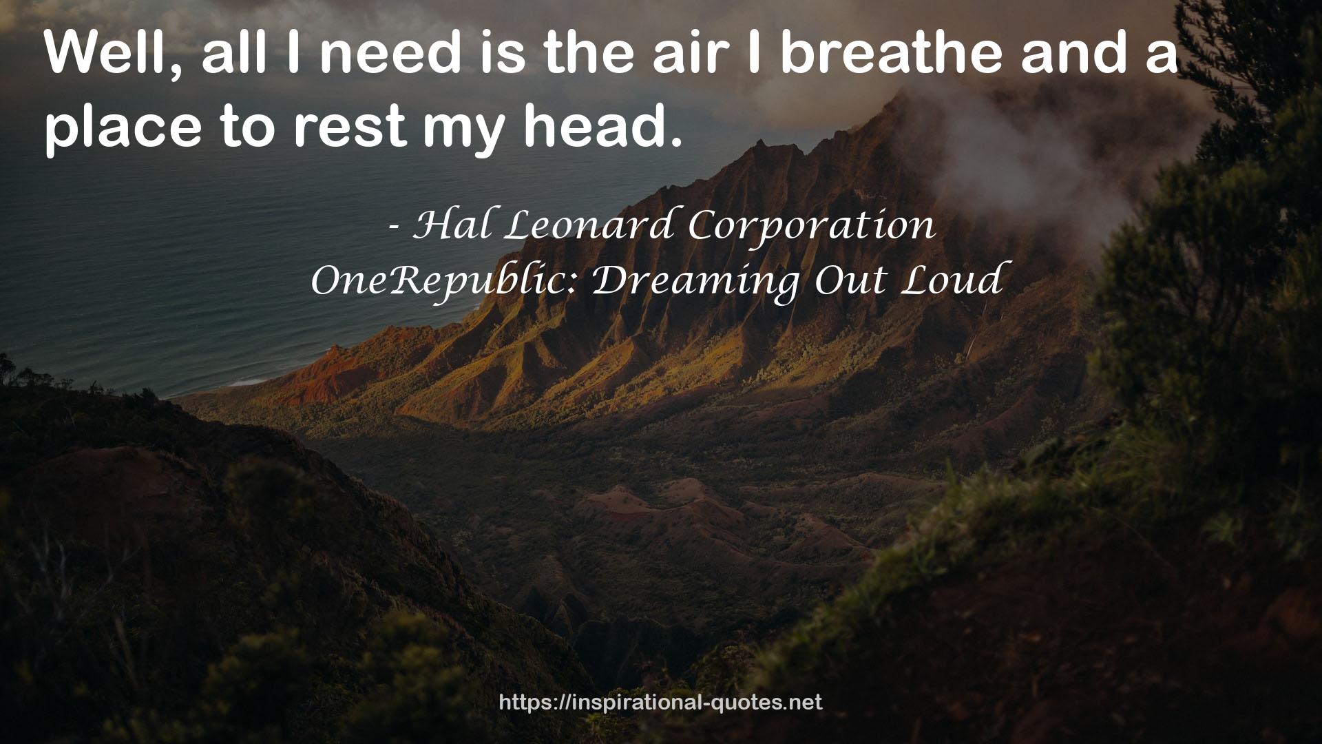 OneRepublic: Dreaming Out Loud QUOTES