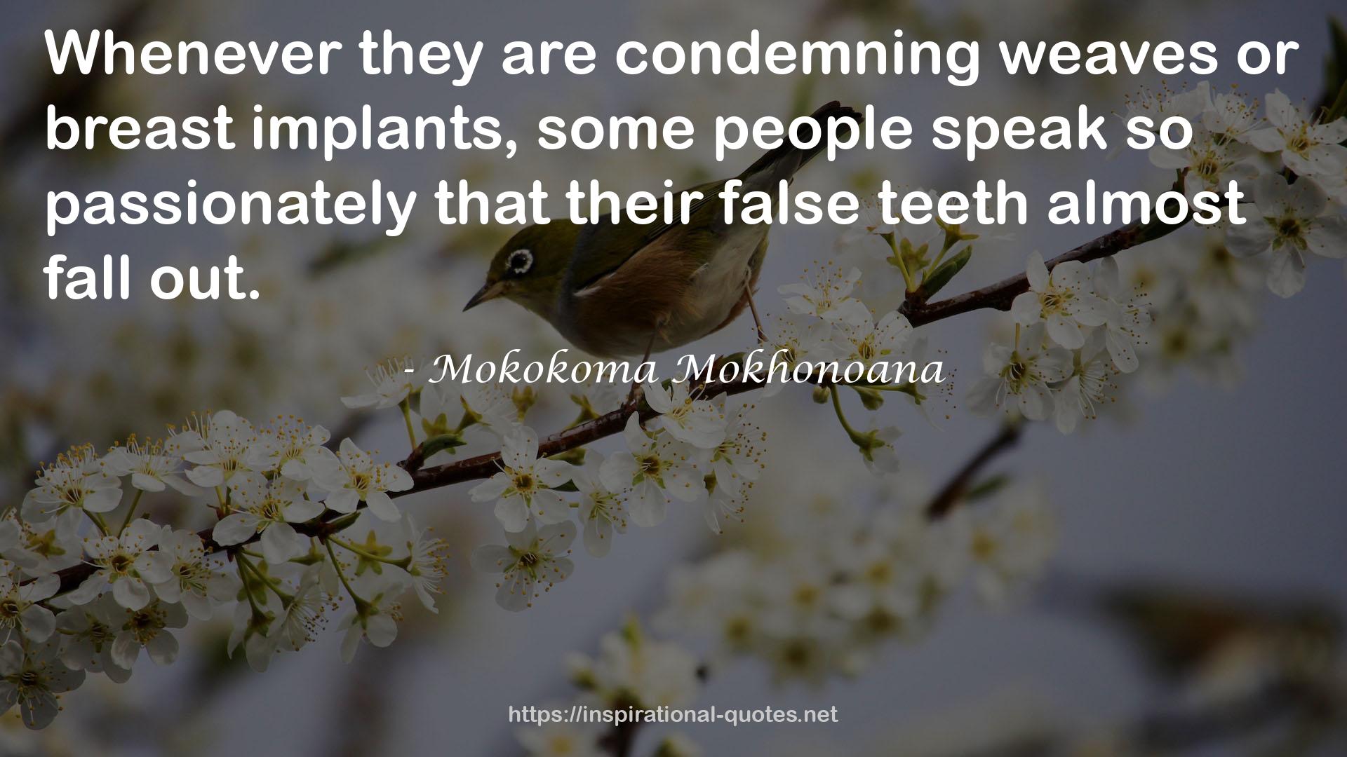 their false teeth  QUOTES