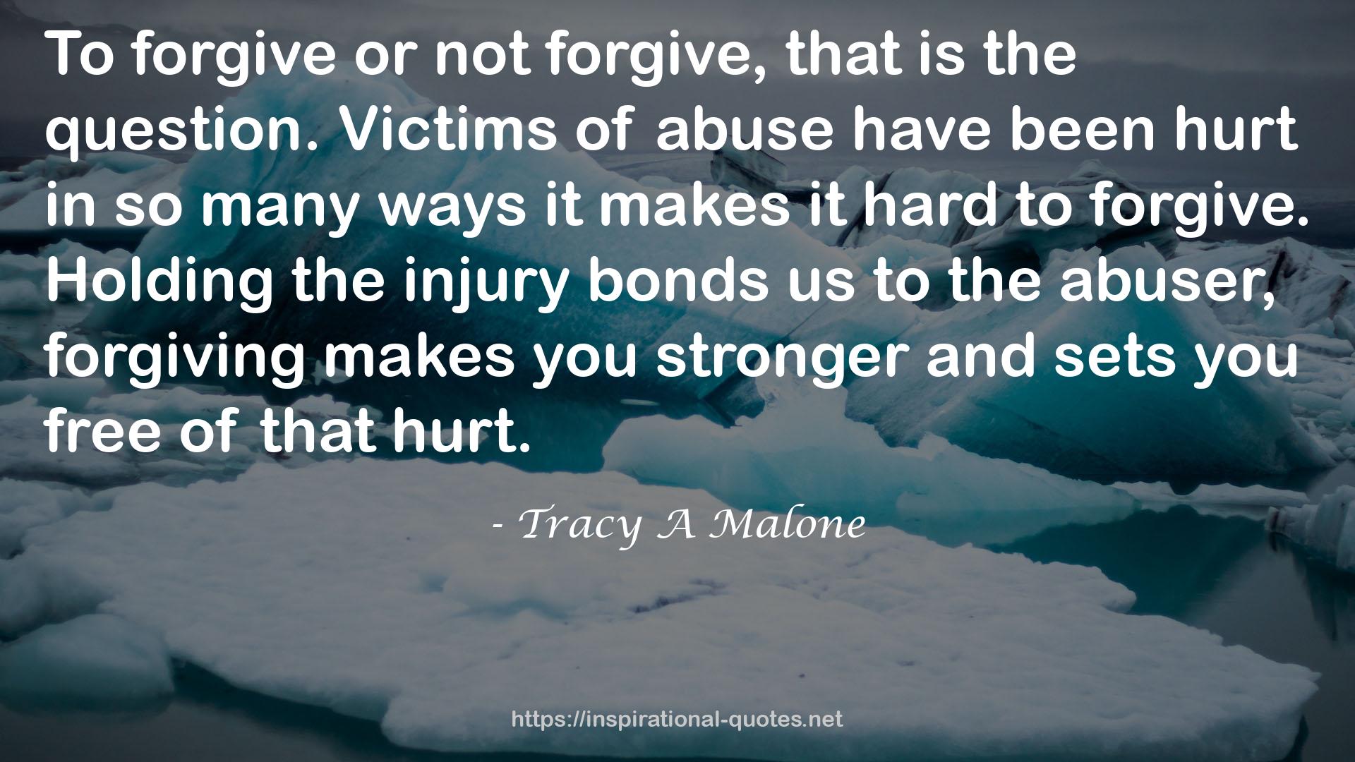 Tracy A Malone QUOTES