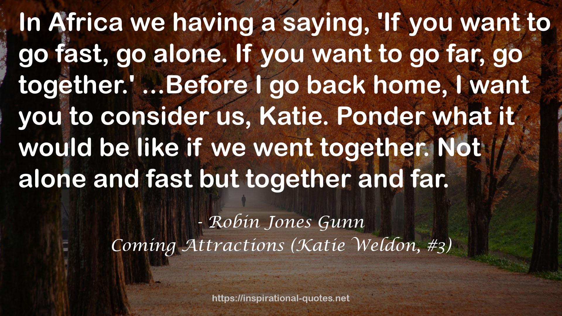 Coming Attractions (Katie Weldon, #3) QUOTES