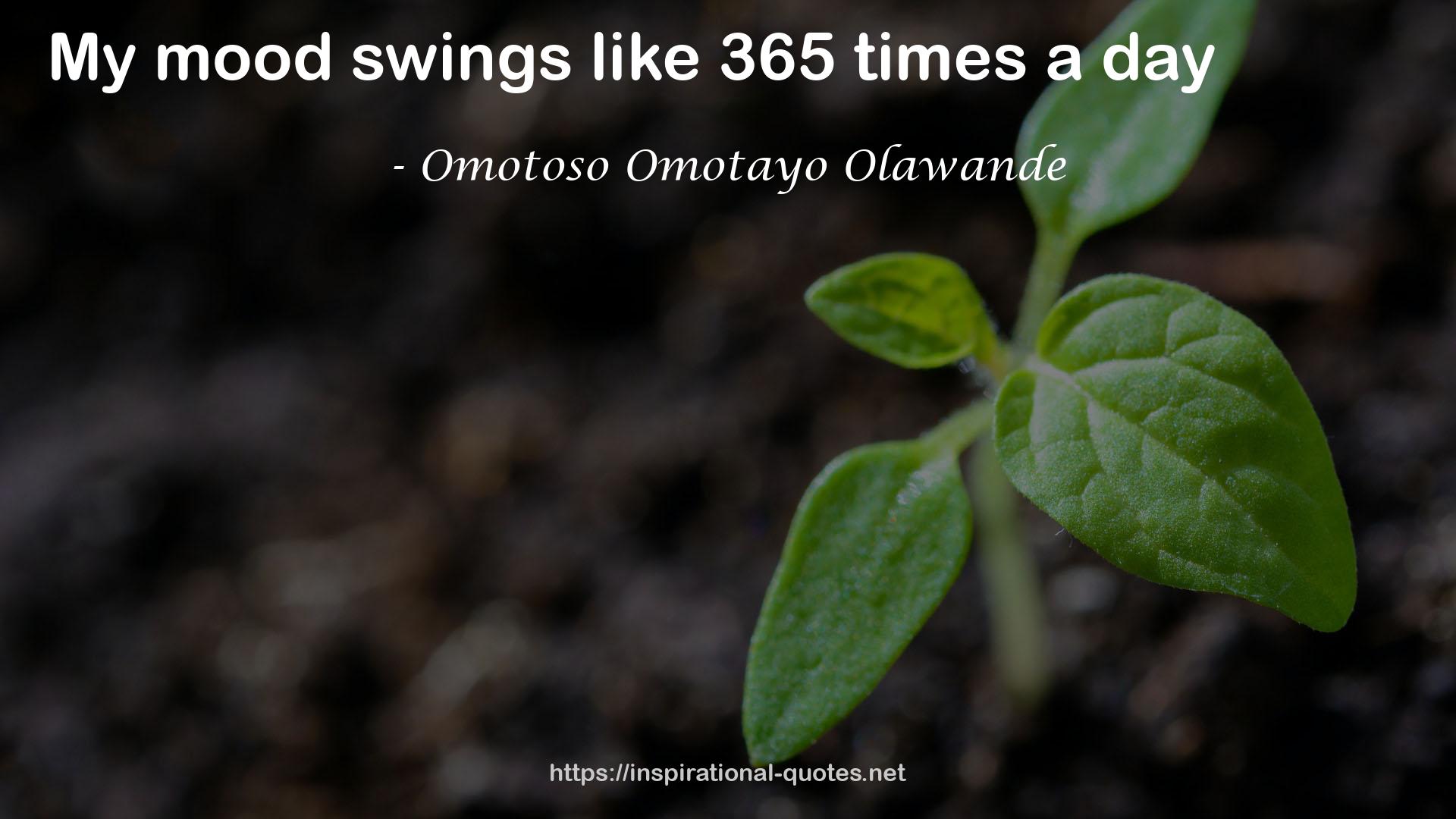 Omotoso Omotayo Olawande QUOTES